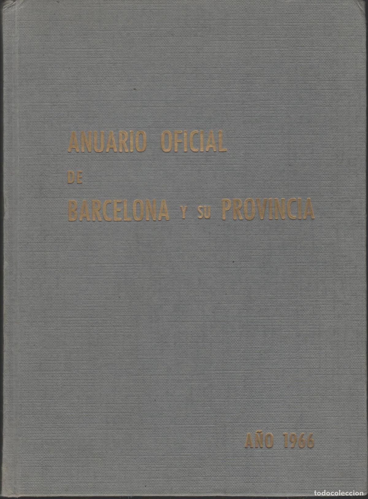 Libros: ANUARIO OFICIAL DE BARCELONA Y SU PROVINCIA. Barango-Solis, Fernando. EDITORIAL: - Barango-So
