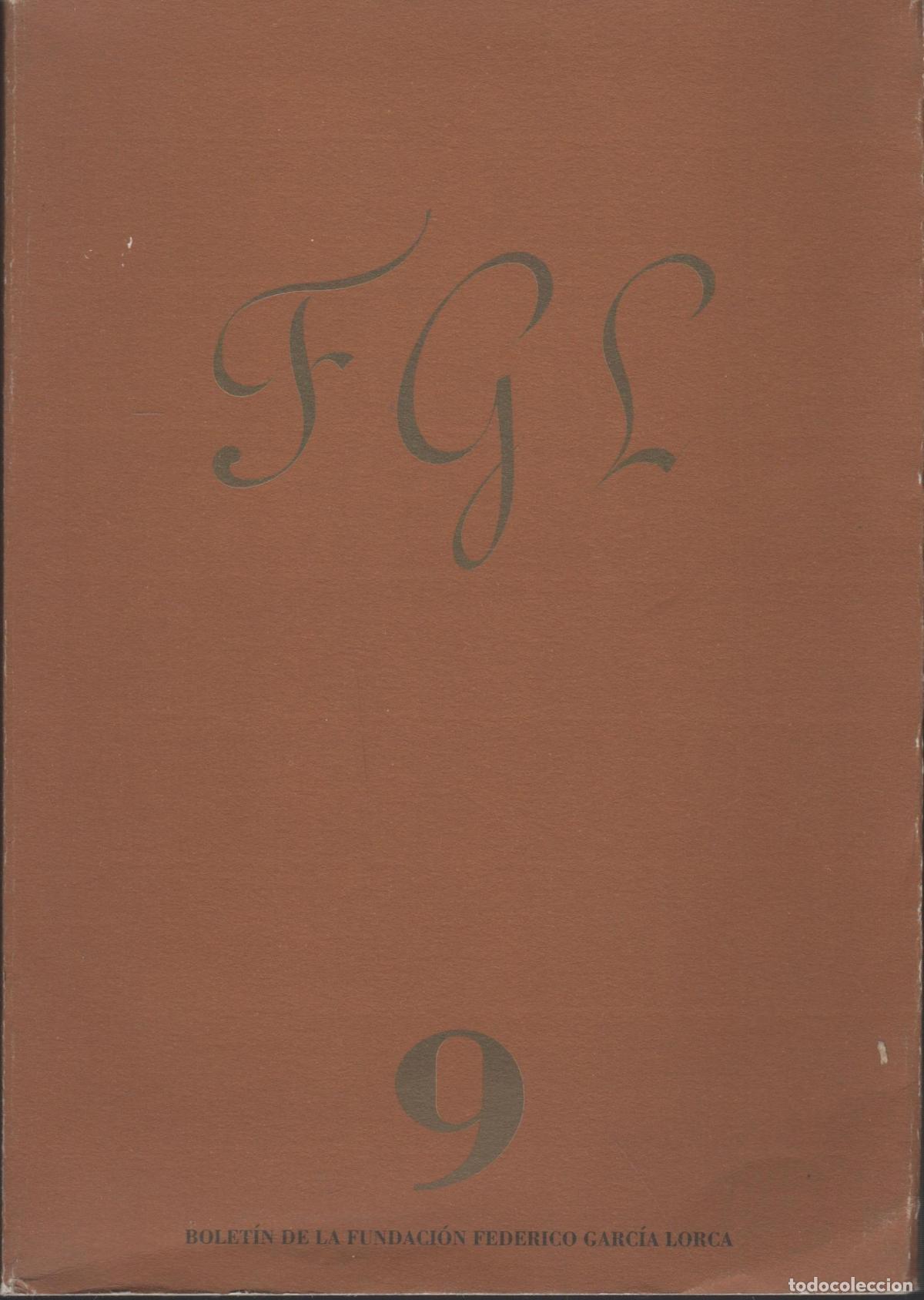 Libros: BOLETIN DE LA FUNDACION FEDERICO GARCIA LORCA- Varios autores- EDITORIAL: Casa Museo- - Vario