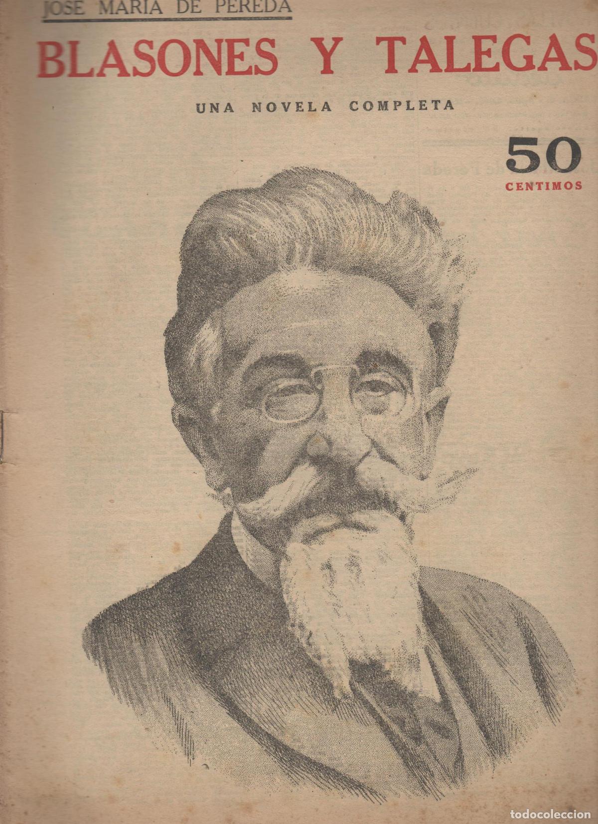 Libros: BLASONES Y TALEGAS. REVISTA LITERARIA, NOVELA Y CUENTOS EDITADA POR D&Eacute;DALO JOS&Eacute; MAR&Iacute;A PEREDA - - J