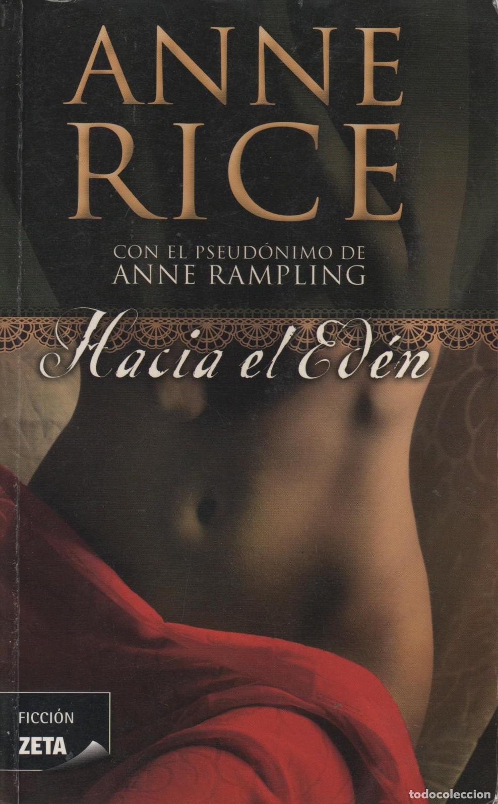 Libros: HACIA EL ED&Eacute;N Rampling, Anne - Pseudonimo de Anne Rice EDITORIAL: Ediciones Z - Rampling, Ann - Foto 2