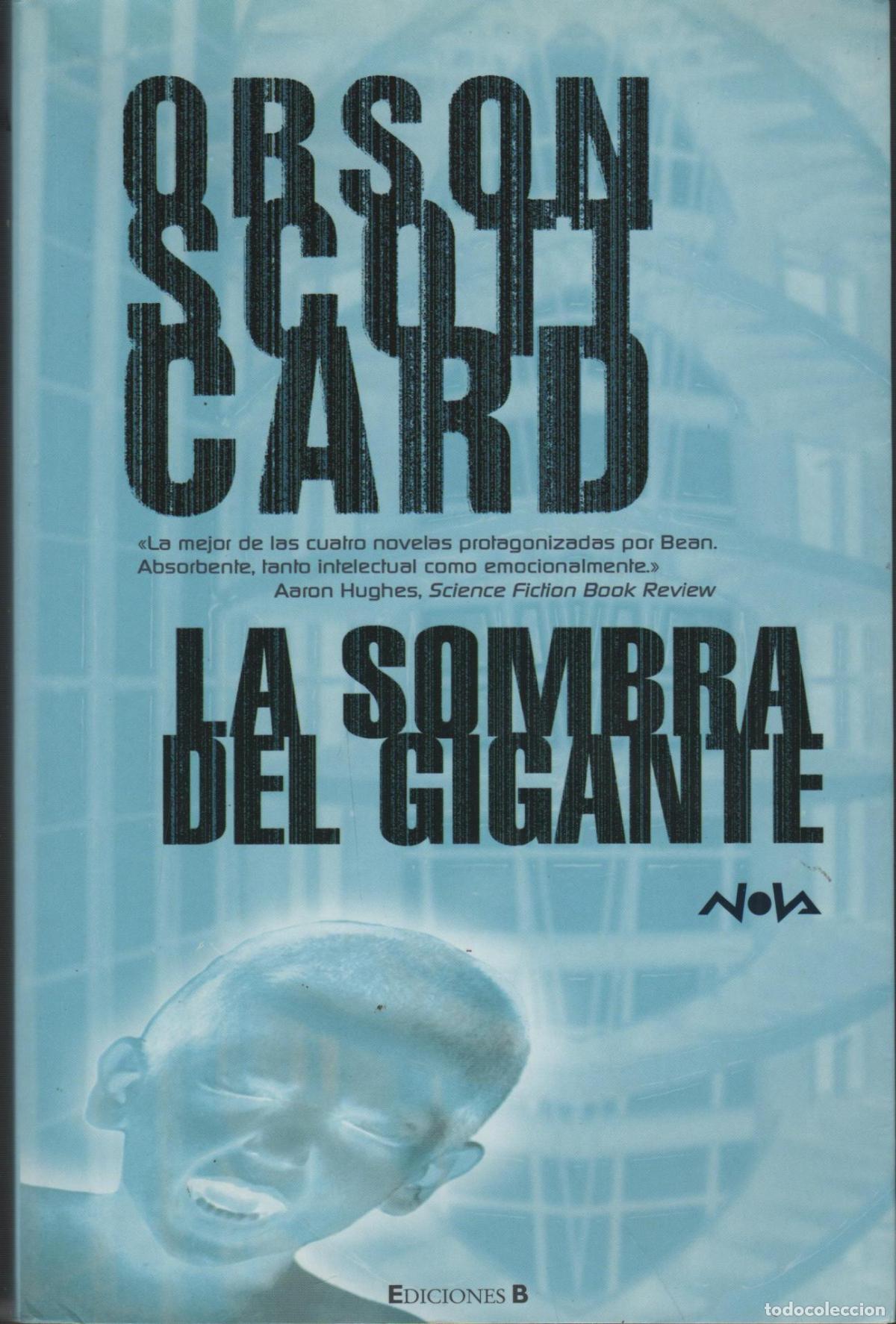 books: LA SOMBRA DEL GIGANTE (SAGA DE ENDER) ORSON SCOTT CARD - EDITORIAL: Ediciones B - ORSON SCOTT