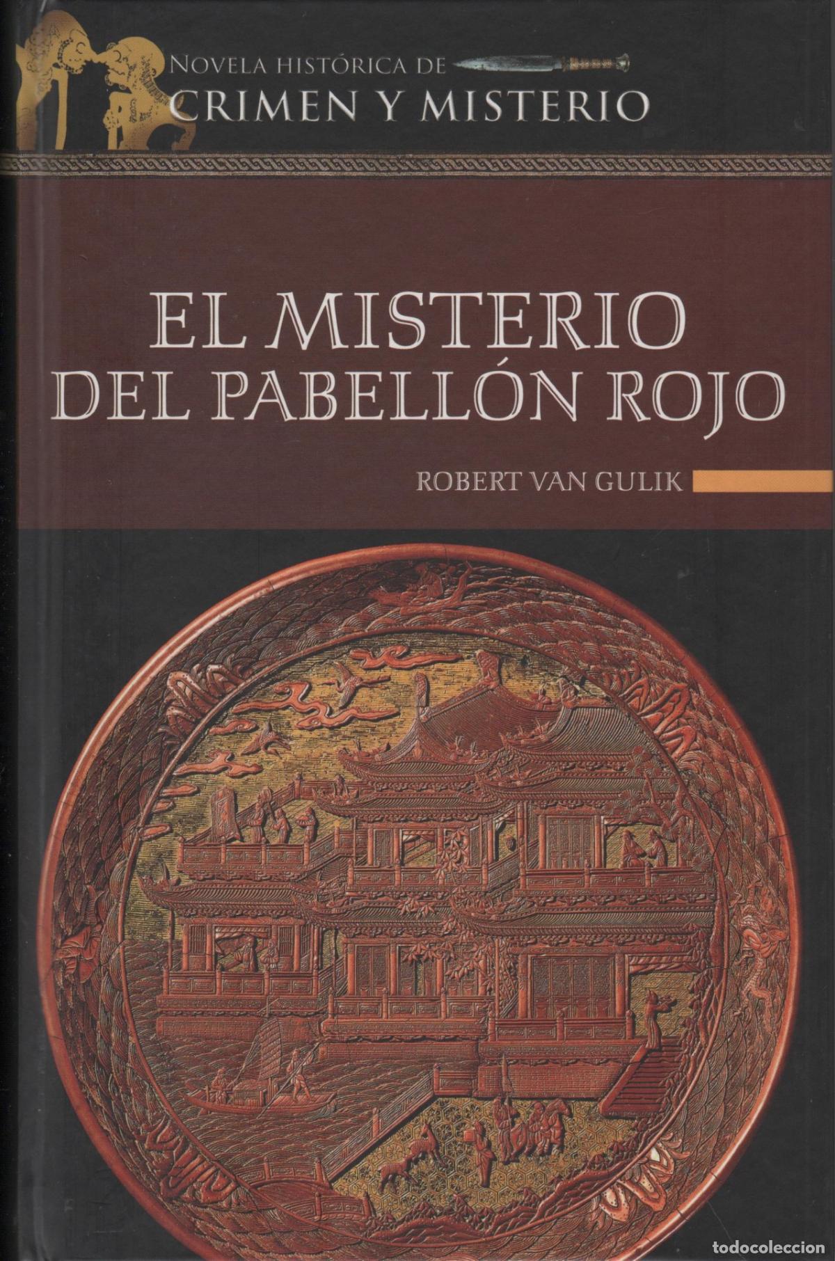 Livros em segunda m&atilde;o: EL MISTERIO DEL PABELL&Oacute;N ROJO GULIK, ROBERT HANS VAN - EDITORIAL: Altaya. - GULIK, ROBERT HAN