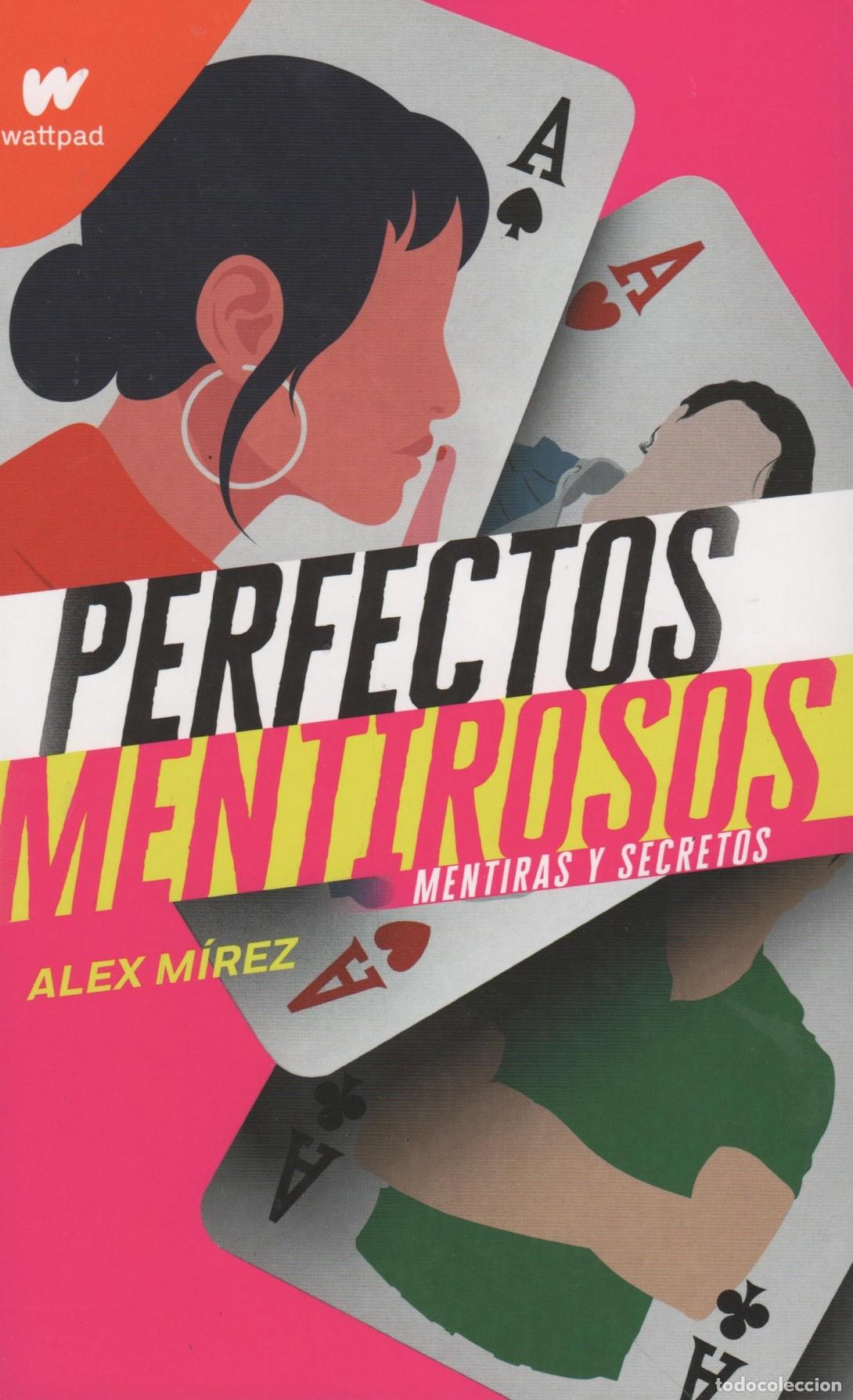 Libri di seconda mano: MENTIRAS Y SECRETOS (PERFECTOS MENTIROSOS 1) MIREZ, &Aacute;LEX - EDITORIAL: PENGUIN RANDOM HOUSE -