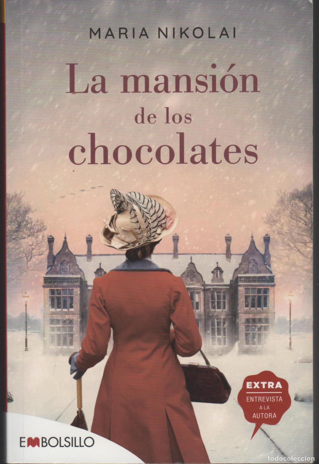 B&uuml;cher: LA MANSI&Oacute;N DE LOS CHOCOLATES. NIKOLAI, MARIA. - EDITORIAL: Maeva Ediciones - NIKOLAI, MARIA.