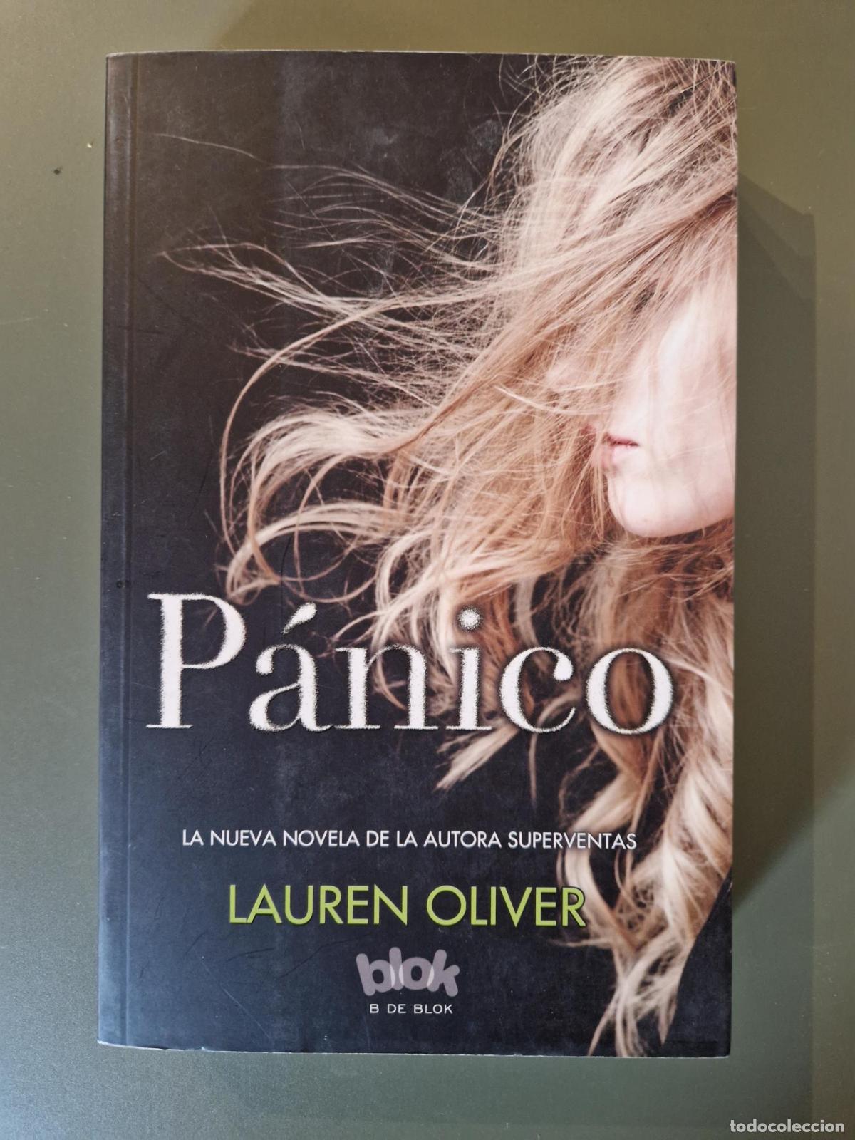 Libros: P&aacute;nico (Lauren Oliver) - Lauren Oliver - Foto 2