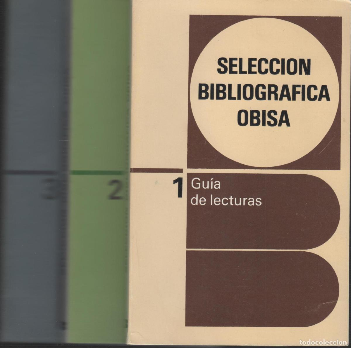 B&uuml;cher: SELECCION BIBLIOGRAFICA OBISA. GUIA DE LECTURA. 1, 2, 3. Varios autores - EDITORIAL: Obisa- -