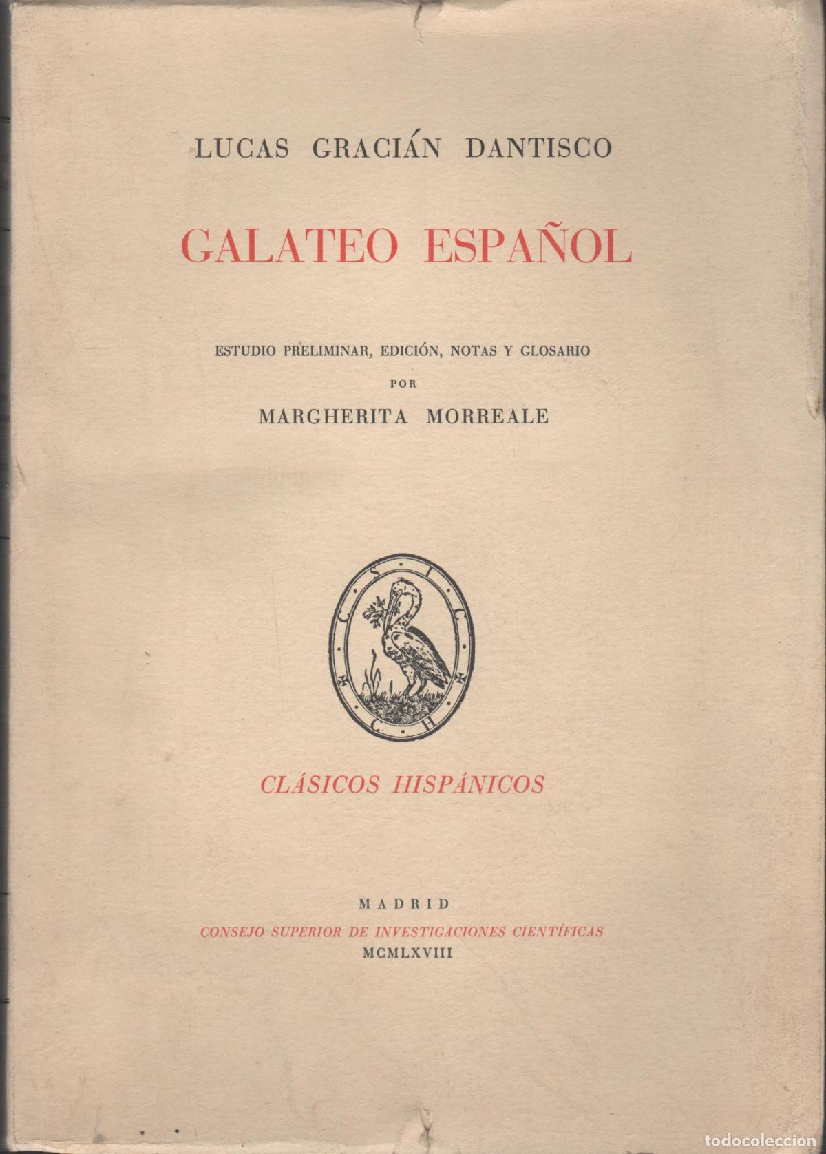 Libri di seconda mano: GALATEO ESPA&Ntilde;OL - Gracian Dantisco, Lucas- EDITORIAL: Ibero-Americana- - Gracian Dantisco, Lu