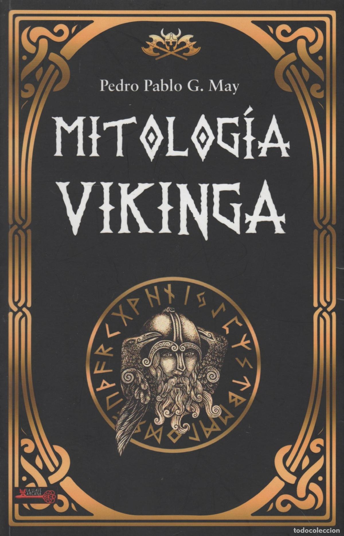 books: MITOLOG&Iacute;A VIKINGA. GARC&Iacute;A MAY, PEDRO PABLO - EDITORIAL: Ediciones Robinbook - GARC&Iacute;A MAY, PED