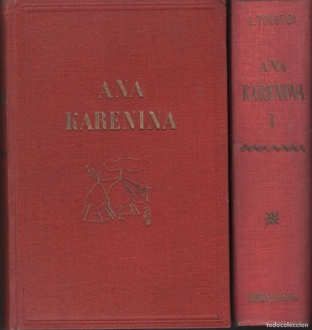 Libri di seconda mano: ANA KARENINA.2 TOMOS.Ilustraciones de Domingo. Tolstoi, Leon- EDITORIAL: Iberia - Tolstoi, Le