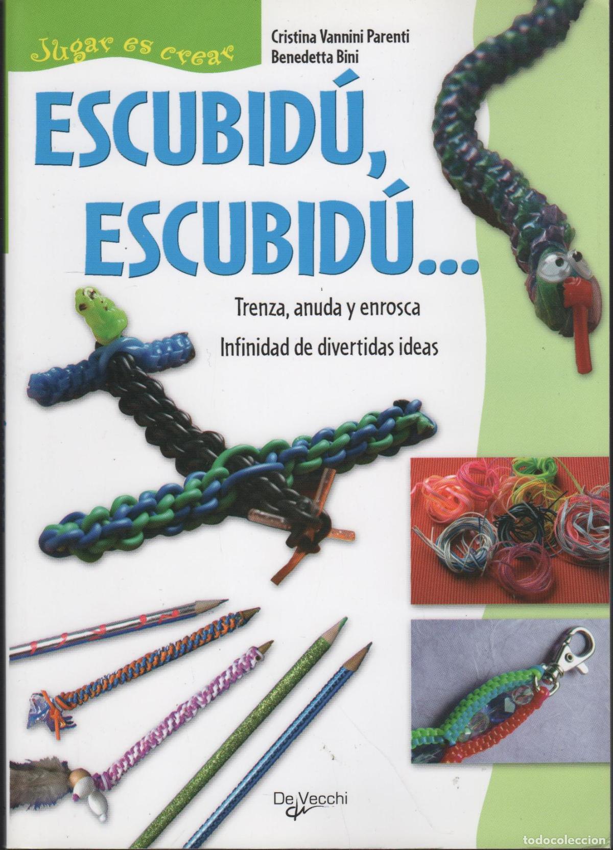 B&uuml;cher: Escubid&uacute;, escubid&uacute; .. Cristina Vannini Parenti / Benedetta Bini - EDITORIAL: Ed. Vecchi - Cri