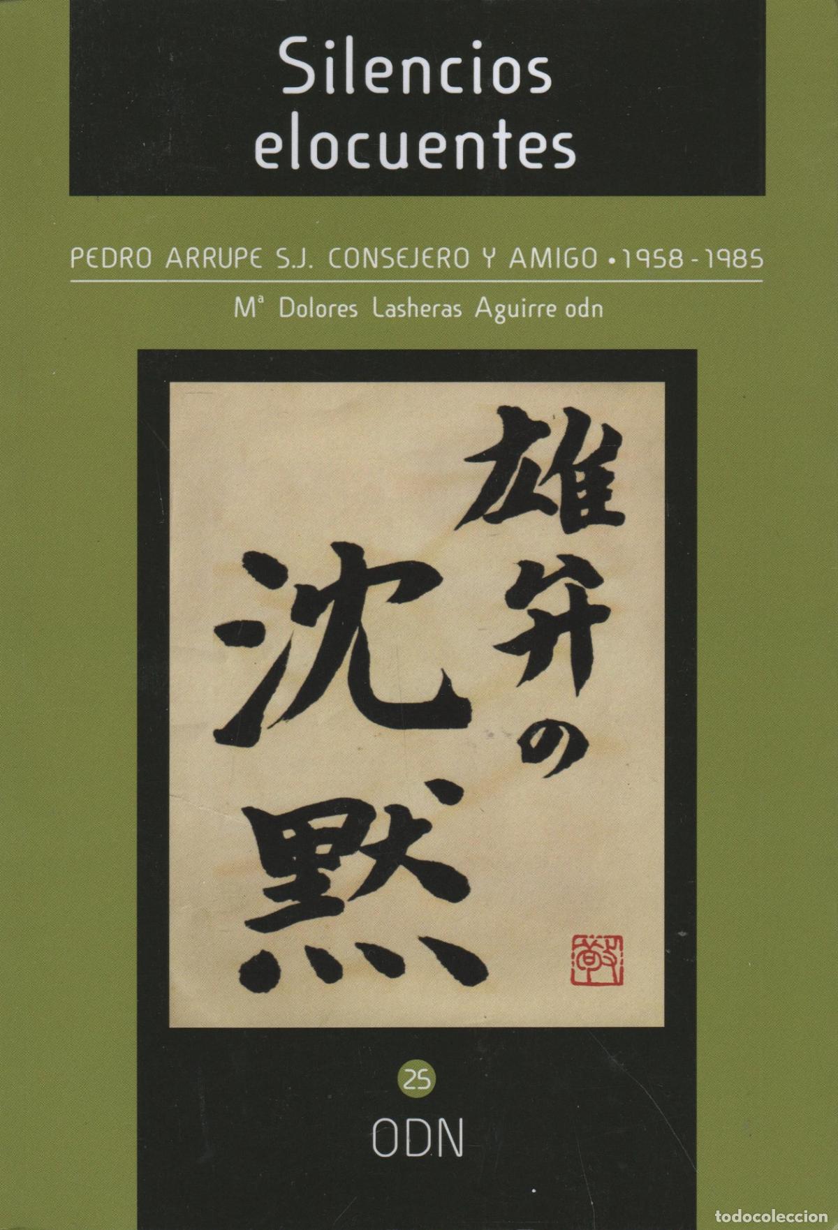 books: Silencios elocuentes Dolores Maria Lasheras Aguirre - EDITORIAL: Ediciones Lestonnac - Dolore
