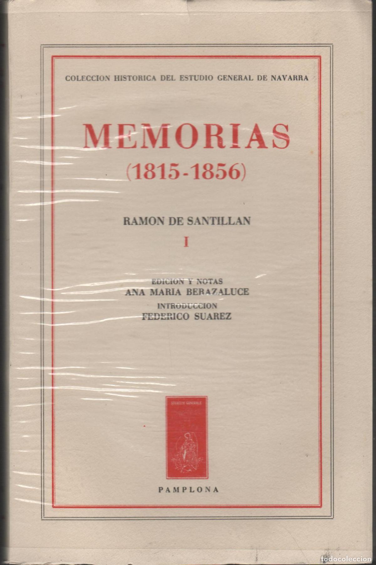 B&uuml;cher: MEMORIAS (1815-1856). Tomo I. EDICI&Oacute;N Y NOTAS ANA MAR&Iacute;A BERAZALUCE SANTILLAN, RAM&Oacute;N DE - EDI