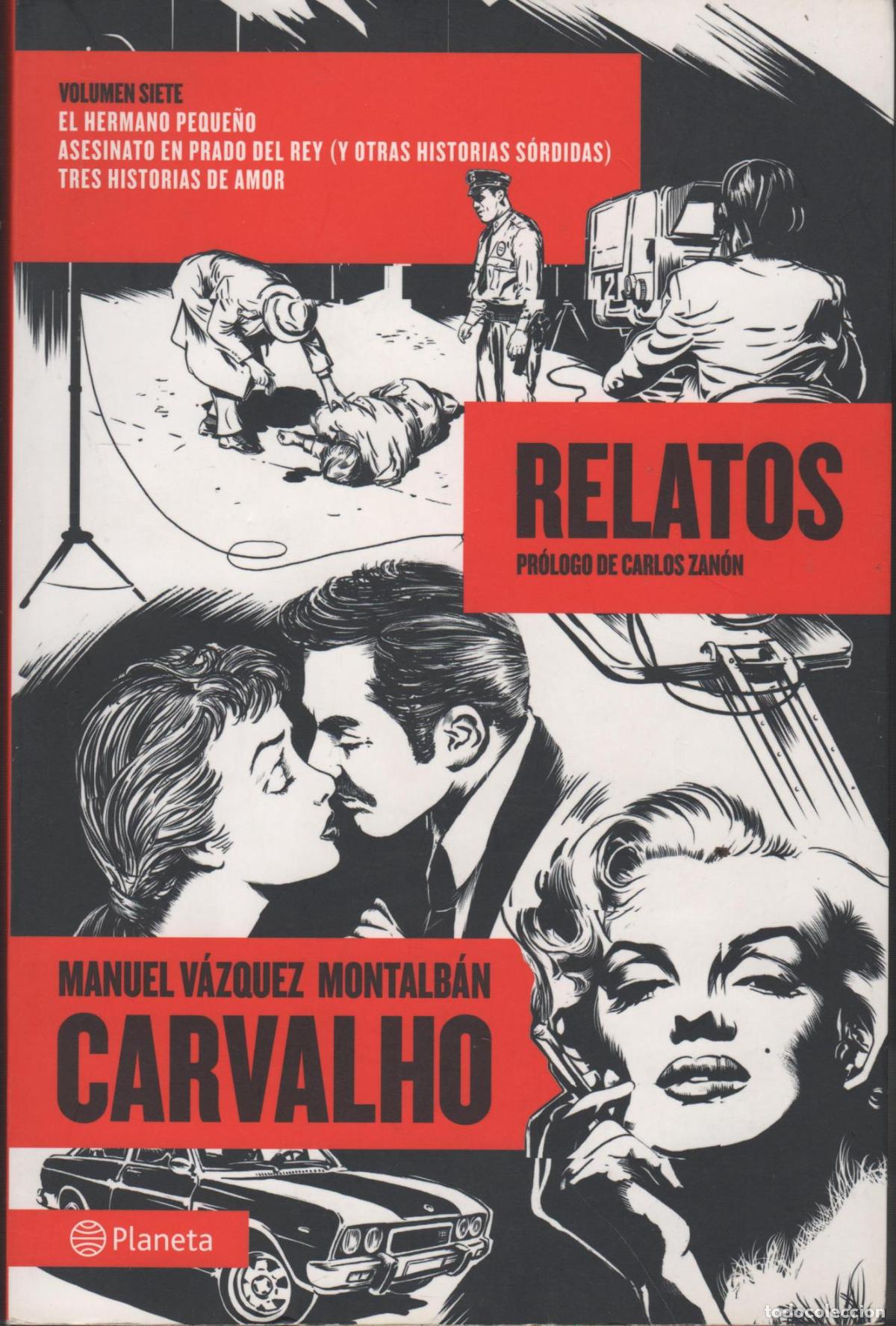 Libros: Carvalho, relatos V&aacute;zquez Montalb&aacute;n, Manuel - EDITORIAL: Planeta - V&aacute;zquez Montalb&aacute;n, Manuel