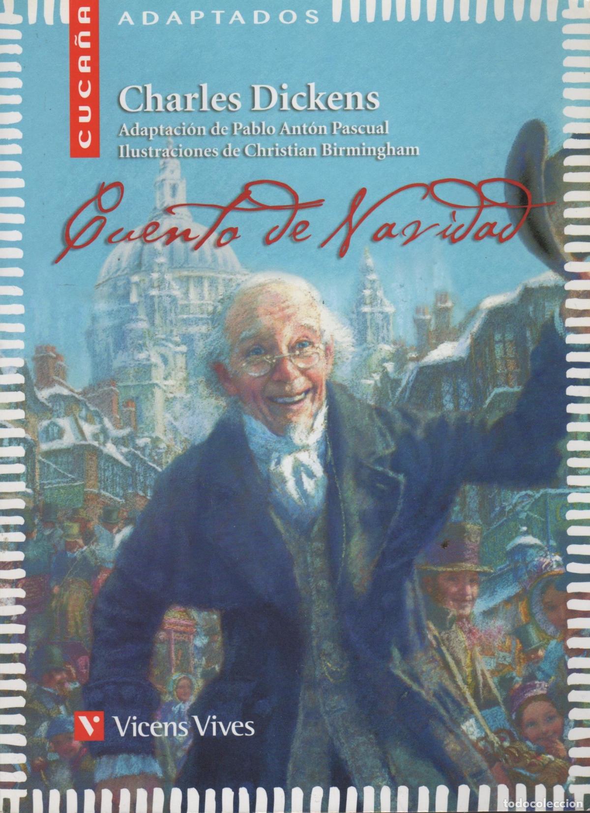 Livres: CUENTO DE NAVIDAD Colecci&oacute;n Cuca&ntilde;a Dickens, Charles- EDITORIAL: Vicens Vives - Dickens, Charl