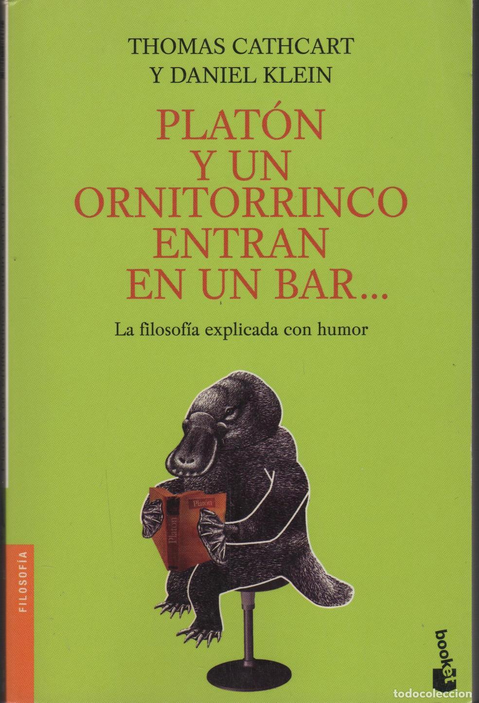 Livros em segunda m&atilde;o: PLAT&Oacute;N Y UN ORNITORRINCO ENTRAN EN UN BAR� THOMAS CATHCART Y DANIEL KLEIN - EDITORIAL: Planet
