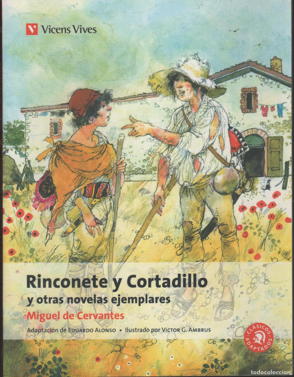 books: RINCONETE Y CORTADILLO Y OTRAS NOVELAS EJEMPLARES CERVANTES SAAVEDRA, MIGUEL DE - EDITORIAL: