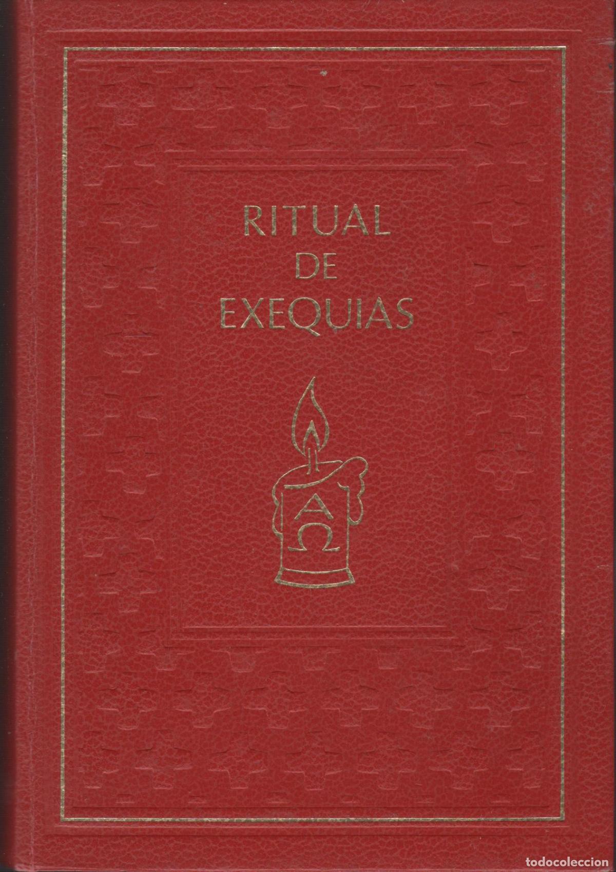 B&uuml;cher: RITUAL DE EXEQUIAS CONFERENCIA EPISCOPAL ESPA&Ntilde;OLA - EDITORIAL: Comisi&oacute;n Episcopal - CONFERENC