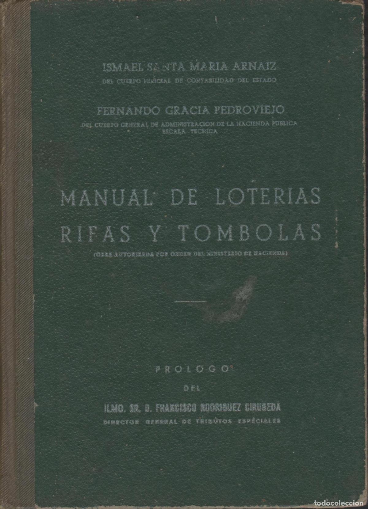 books: MANUAL DE LOTER&Iacute;AS, RIFAS Y T&Oacute;MBOLAS ISMAEL SANTAMAR&Iacute;A S&Aacute;EZ, F. GARC&Iacute;A PEDROVIEJO - EDITORIAL