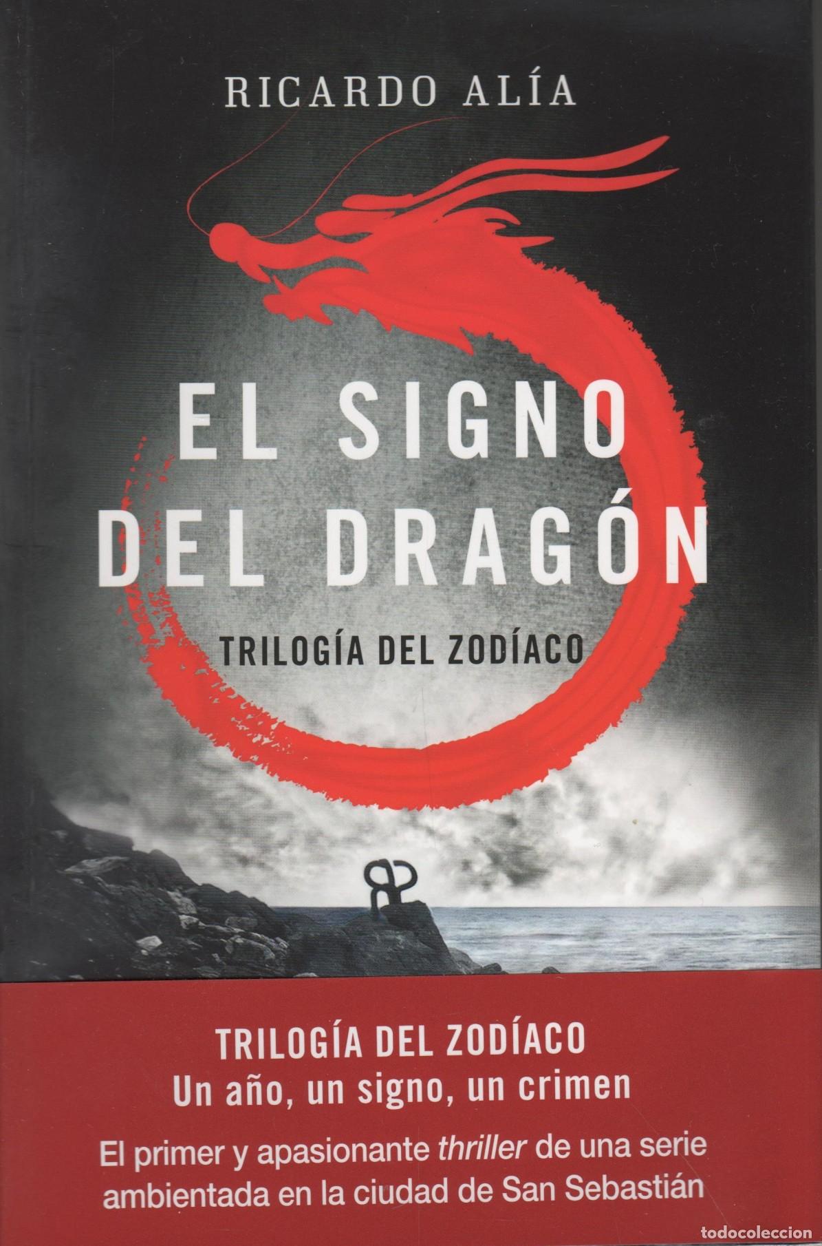 Libri di seconda mano: EL SIGNO DEL DRAG&Oacute;N (TRILOG&Iacute;A DEL ZODIACO 1) RICARDO ALIA - EDITORIAL: Maeva - RICARDO ALIA