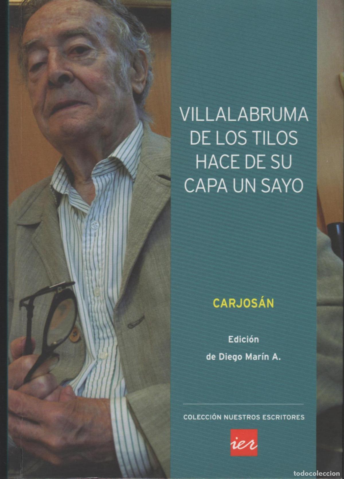 Libri di seconda mano: VILLALABRUMA DE LOS TILOS HACE DE SU CAPA UN SAYO. CARJOS&Aacute;N - EDITORIAL: INST&ordm; EST. RIOJANOS