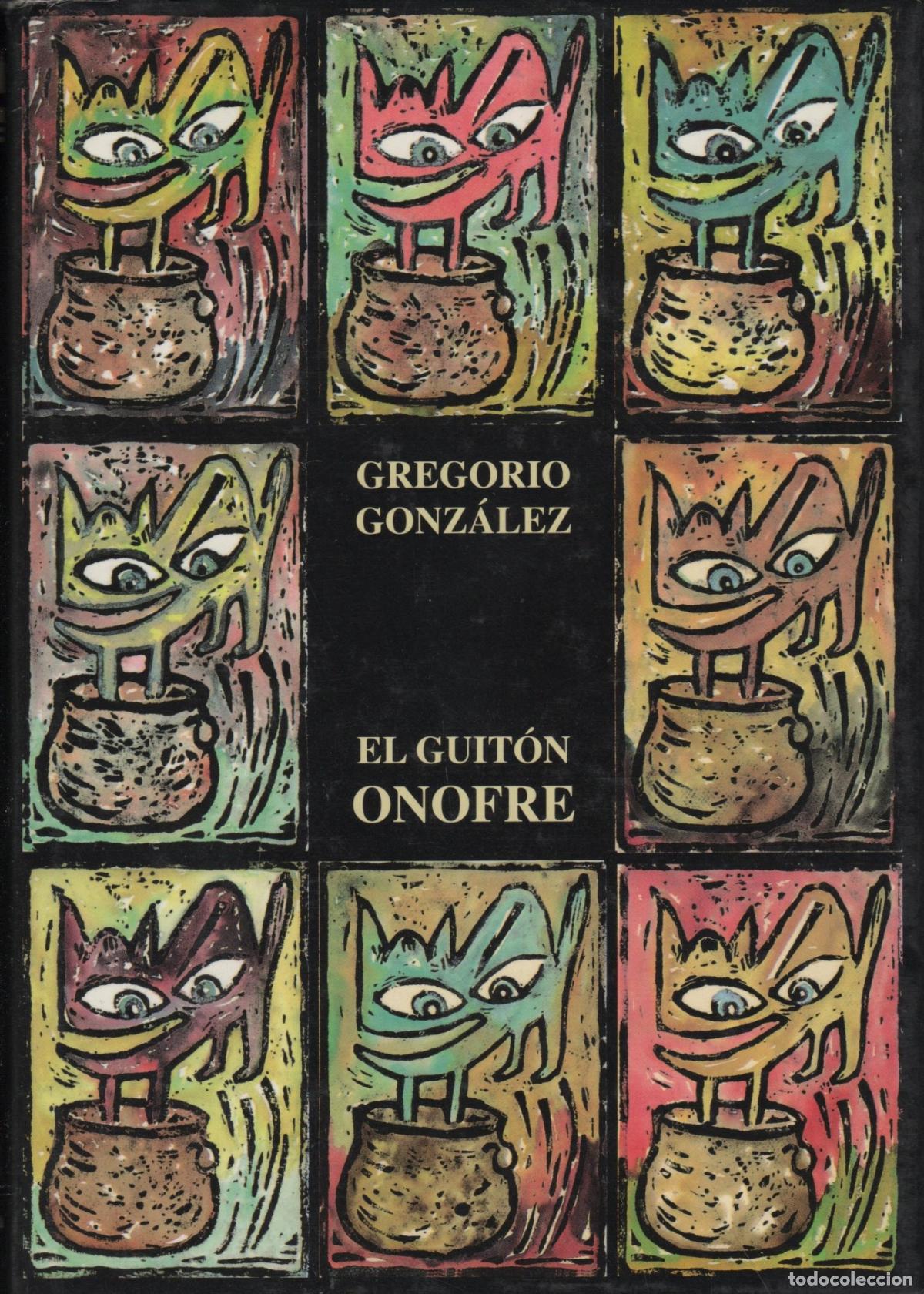 books: EL GUITON ONOFRE. Texto de corte picaresco. Gonzalez, Gregorio- EDITORIAL: Gobierno Rioja - G