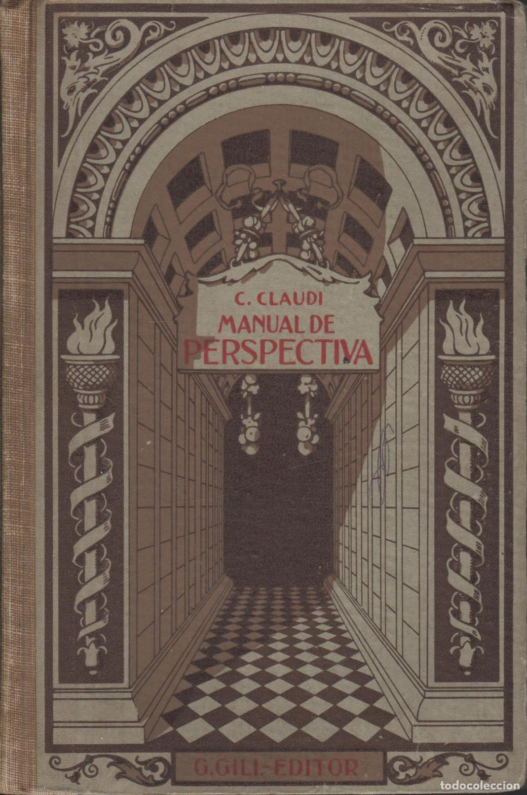 Libros: MANUAL DE PERSPECTIVA CLAUDI, CLAUDIO - EDITORIAL: Gustavo Gili - CLAUDI, CLAUDIO -