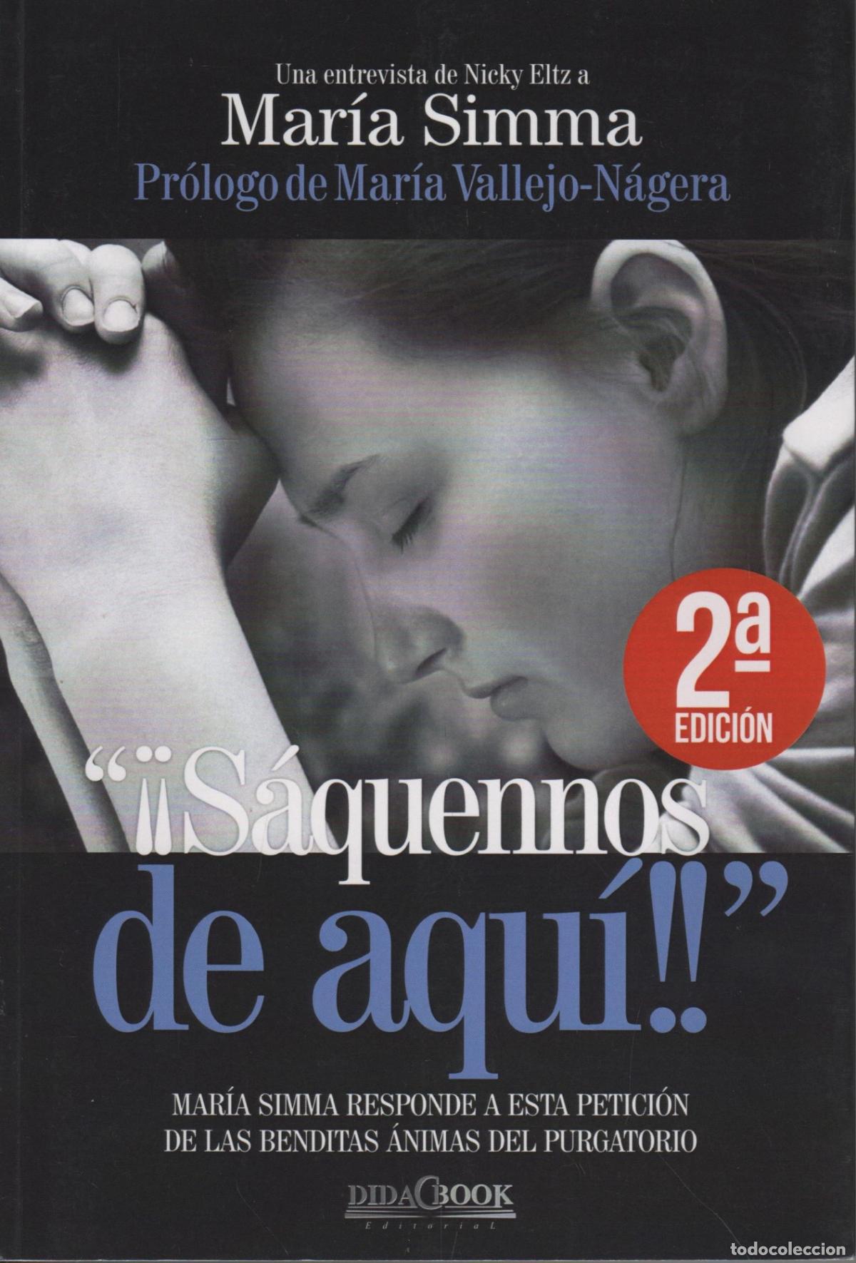 Livres: &iexcl;S&aacute;quennos de aqu&iacute;! Simma, Mar&iacute;a / Eltz, Nicky - EDITORIAL: DIDACBOOK - Simma, Mar&iacute;a / Eltz,