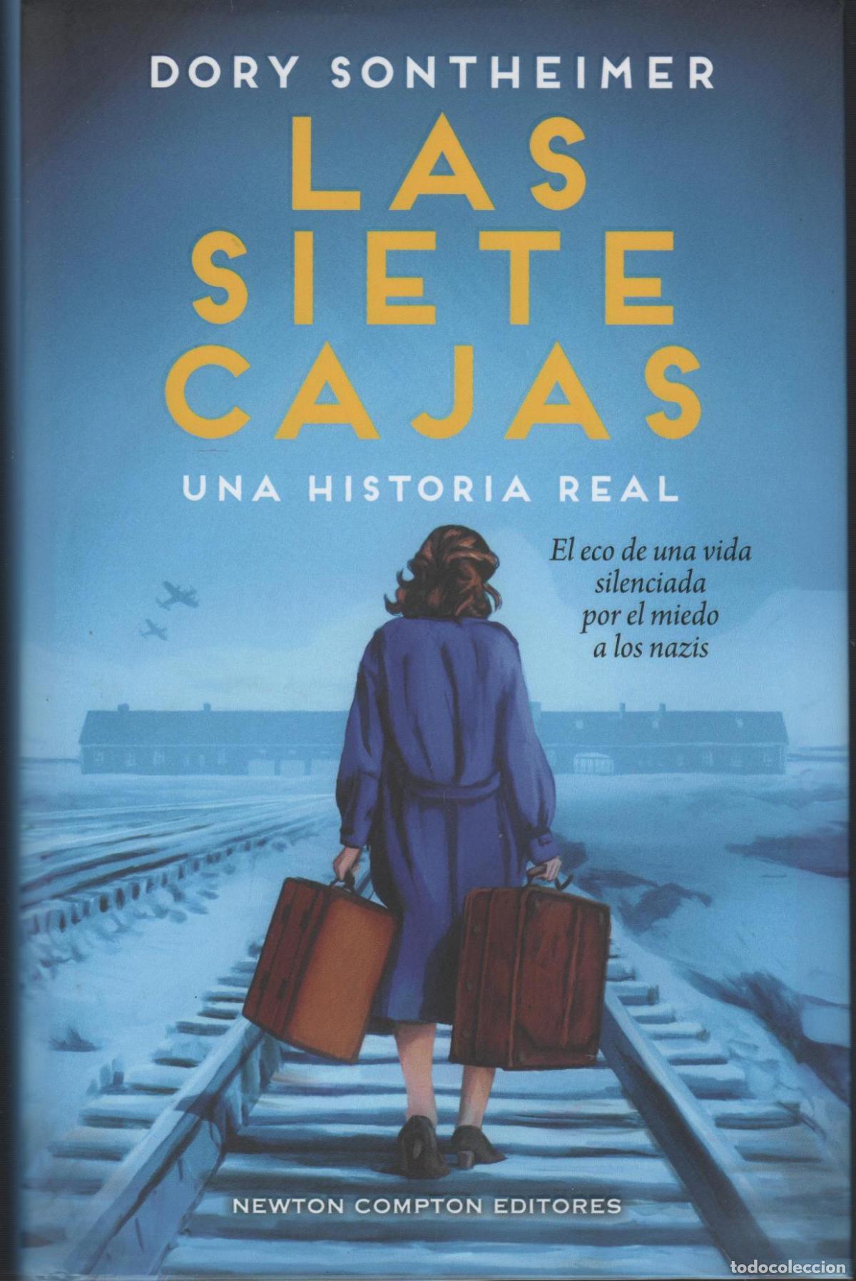 B&uuml;cher: LAS SIETE CAJAS. Una historia real SONTHEIMER, DORY - EDITORIAL: NEWTON COMPTON - SONTHEIMER,
