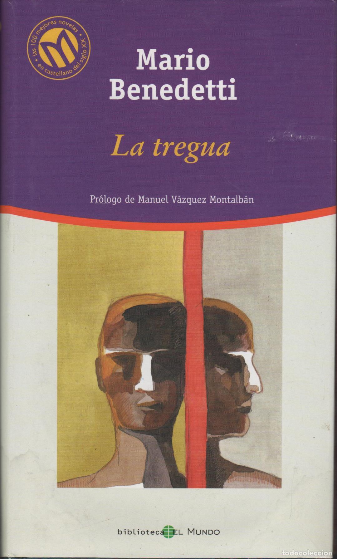 Livres: LA TREGUA BENEDETTI, MARIO - EDITORIAL: El mundo - BENEDETTI, MARIO -