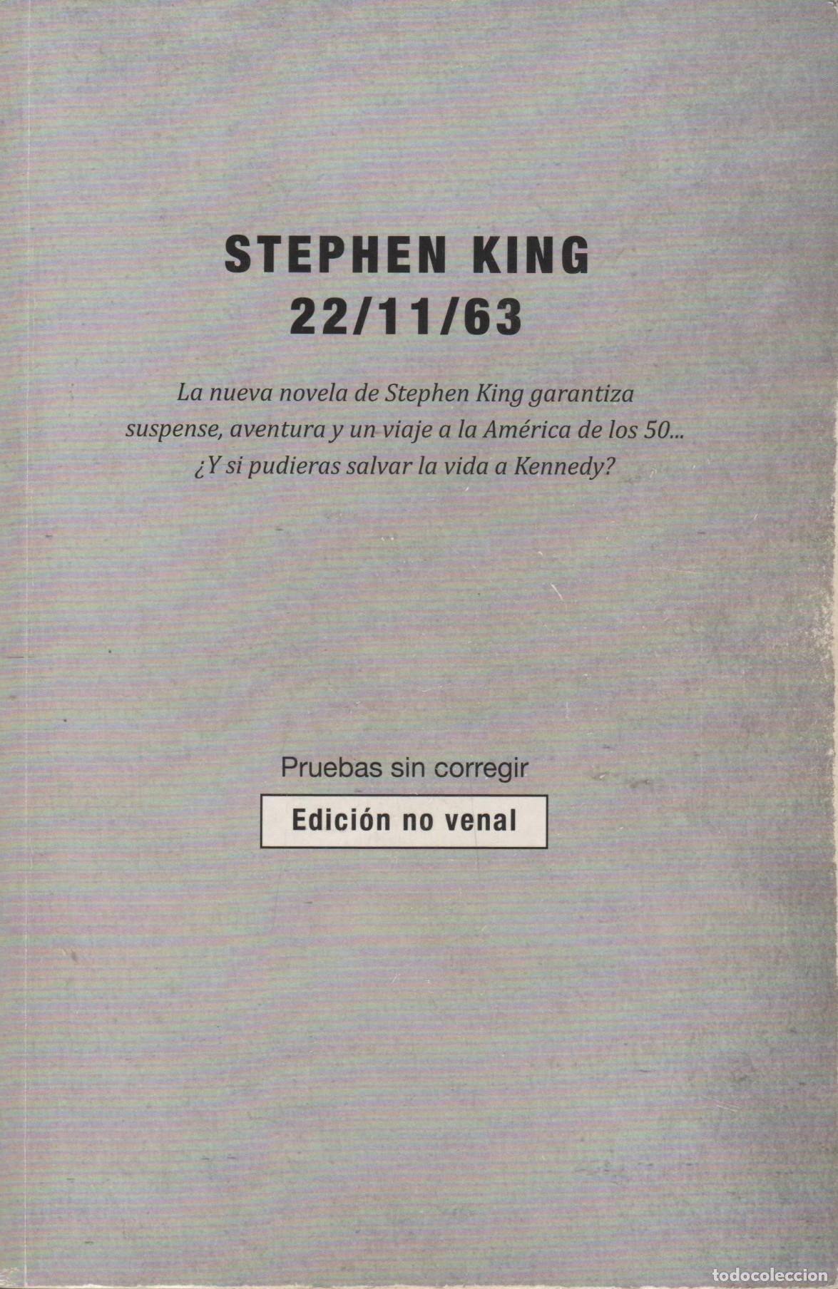 Libros: STEPHEN KING 22/11/63 KING, STEPHEN - EDITORIAL: C&iacute;rculo de lectores - KING, STEPHEN - - Foto 1