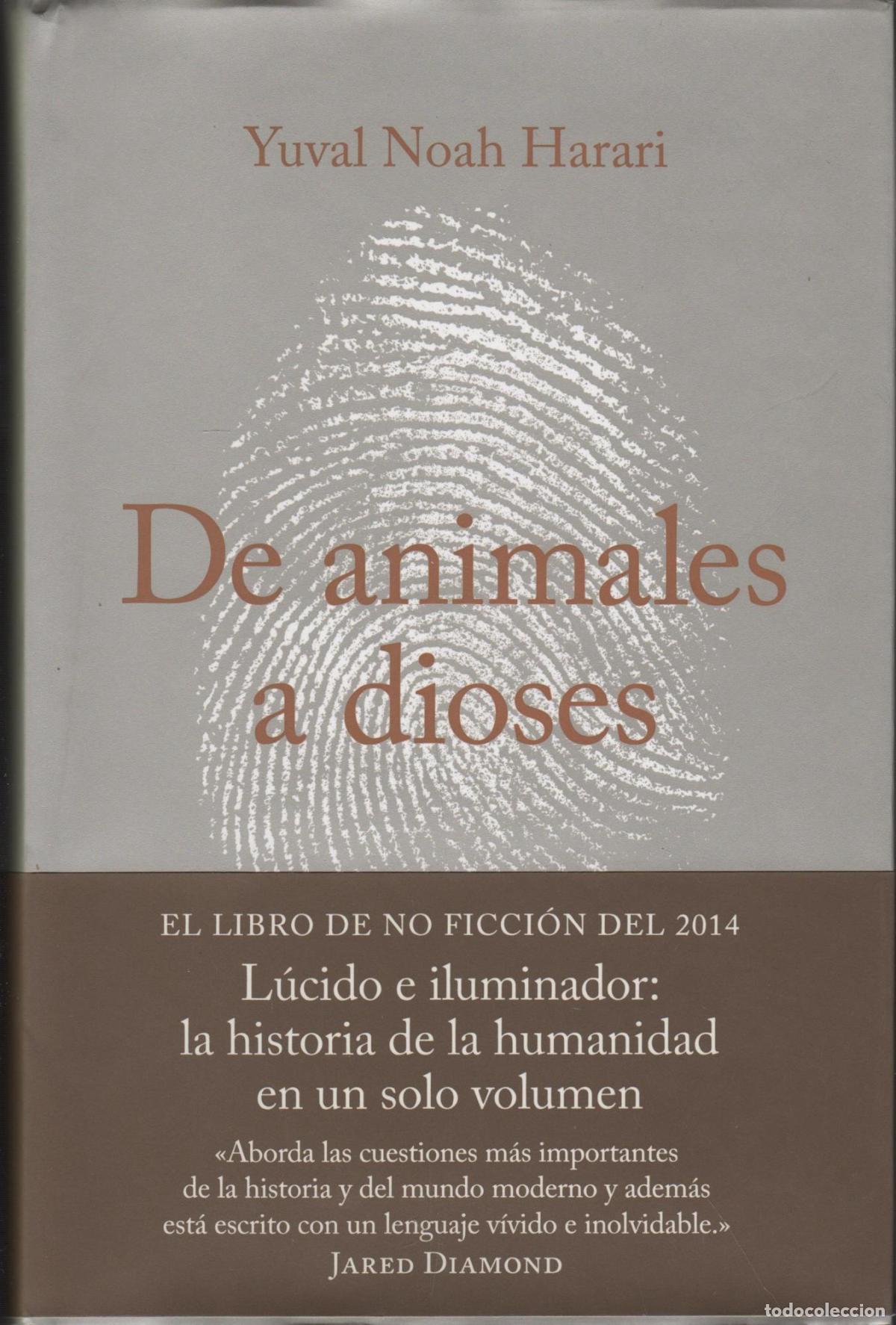 Libros: DE ANIMALES A DIOSES NOAH HARARI, YUVAL - EDITORIAL: DEBATE - NOAH HARARI, YUVAL - - Foto 1