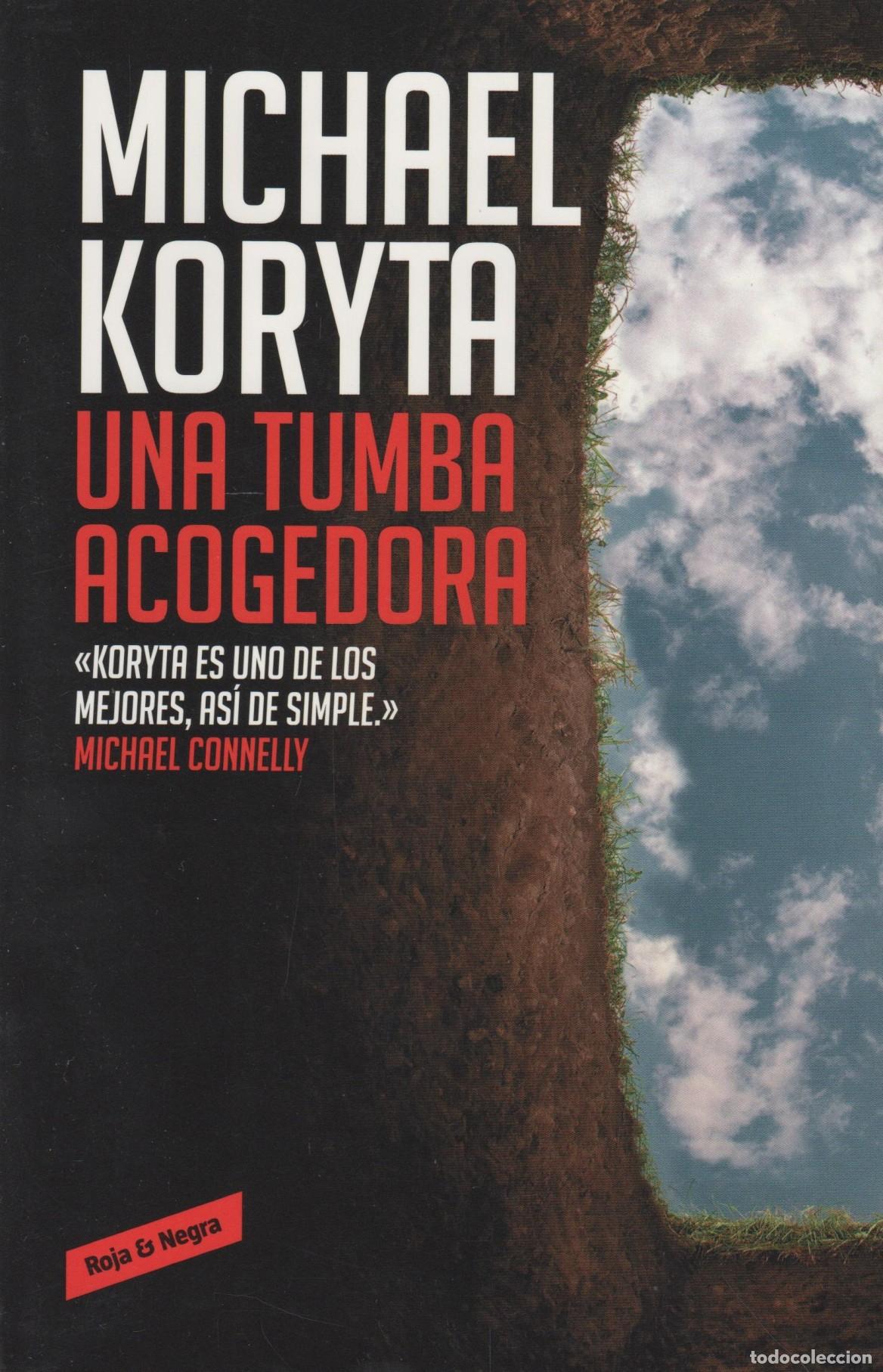 Libros: UNA TUMBA ACOGEDORA (DETECTIVE PRIVADO LINCOLN PERRY 3). MICHAEL KORYTA - EDITORIAL: RESERVOI