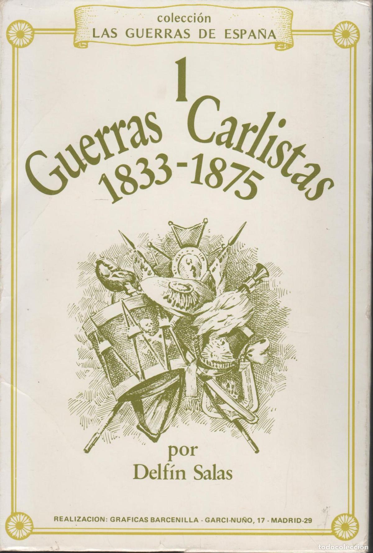 Libros: GUERRAS CARLISTAS 1833-1875 - CARPETA CON 36 LAMINAS DELF&Iacute;N SALAS - EDITORIAL: Gr&aacute;ficas Barc