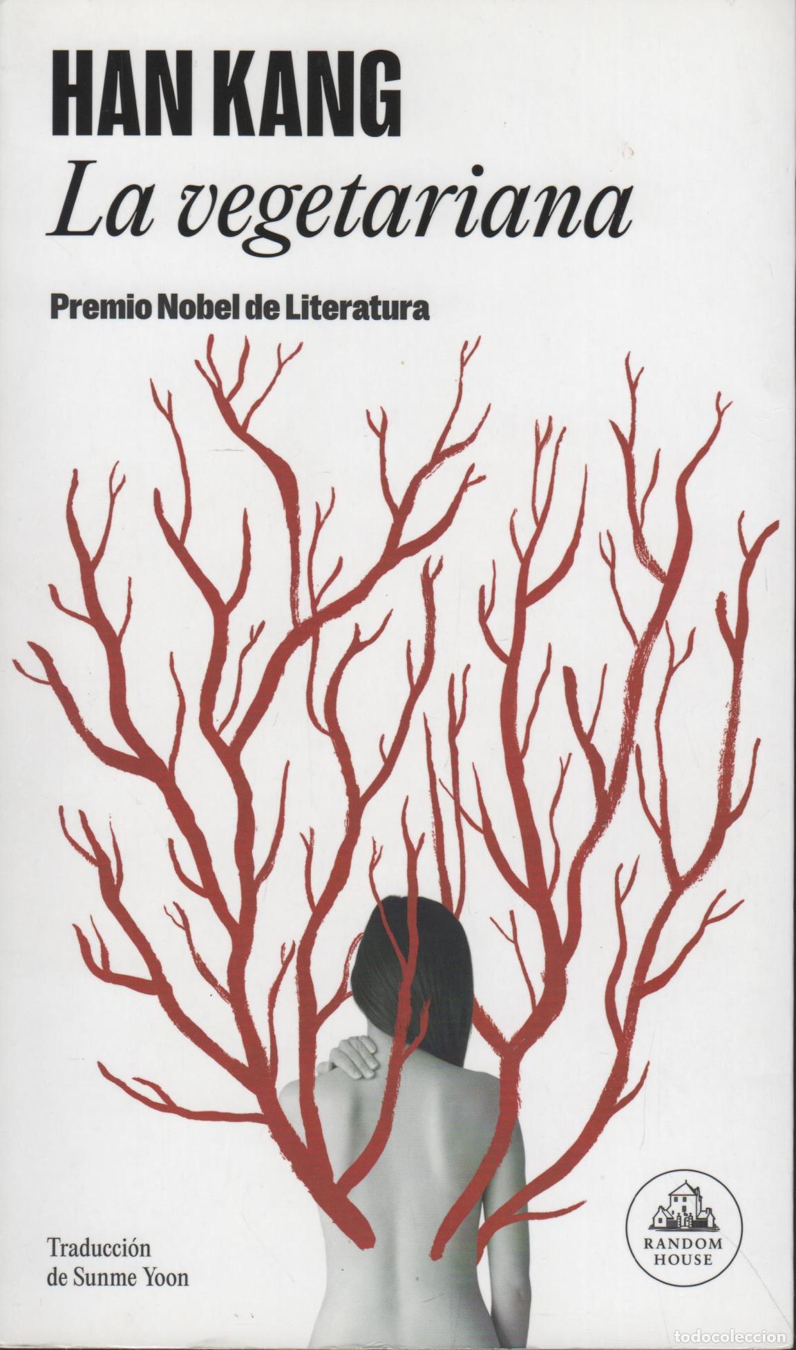 B&uuml;cher: LA VEGETARIANA KANG, HAN - EDITORIAL: Random House. - KANG, HAN -