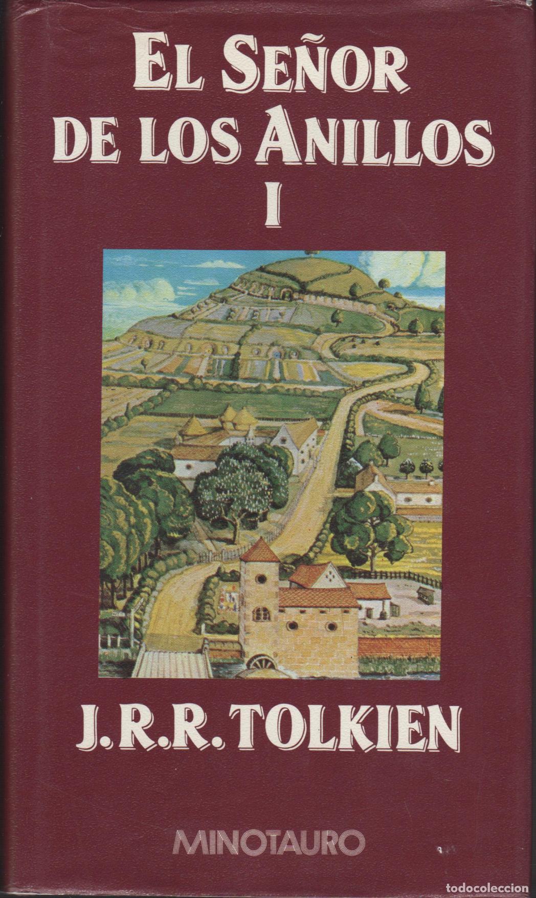 Livros em segunda m&atilde;o: EL SE&Ntilde;OR DE LOS ANILLOS I. LA COMUNIDAD DEL ANILLO J. R. R. TOLKIEN - EDITORIAL: Minotauro -