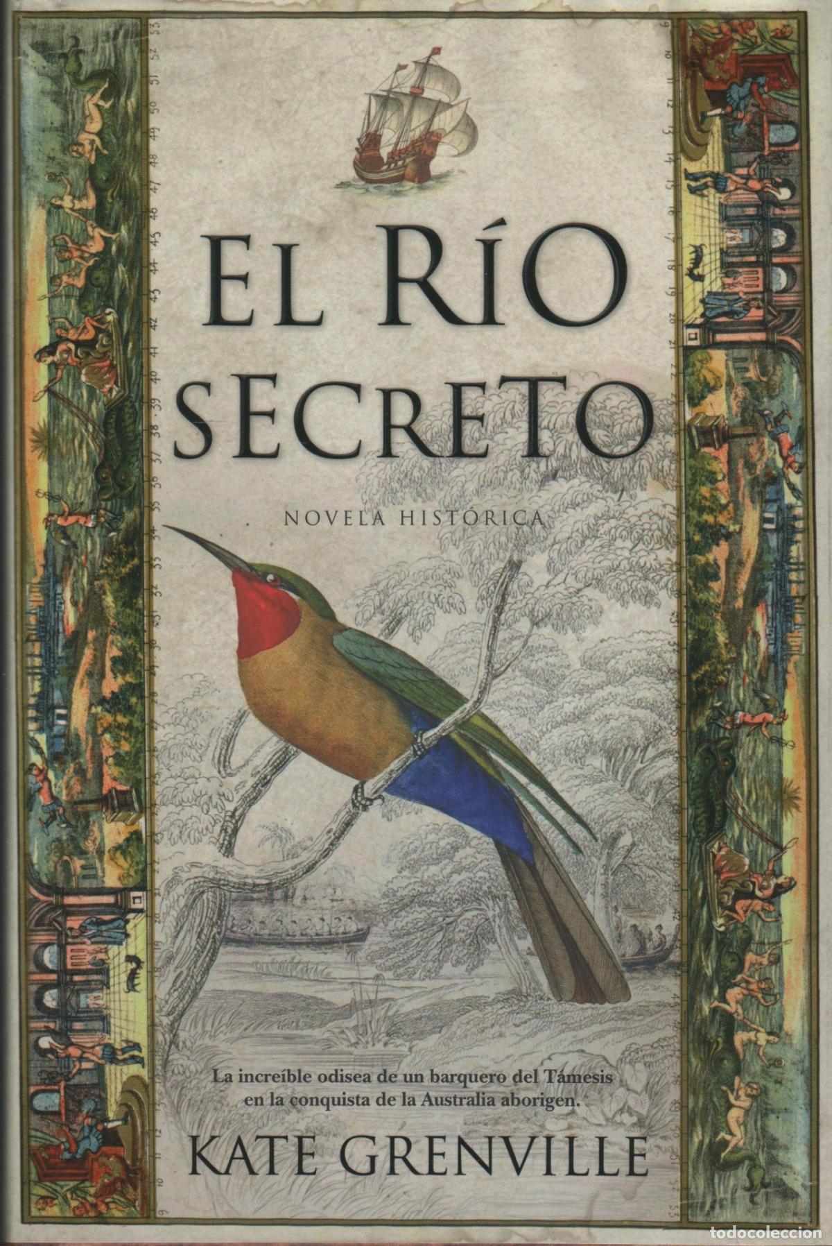 B&uuml;cher: EL R&Iacute;O SECRETO GRENVILLE, KATE - EDITORIAL: Almuzara - GRENVILLE, KATE -