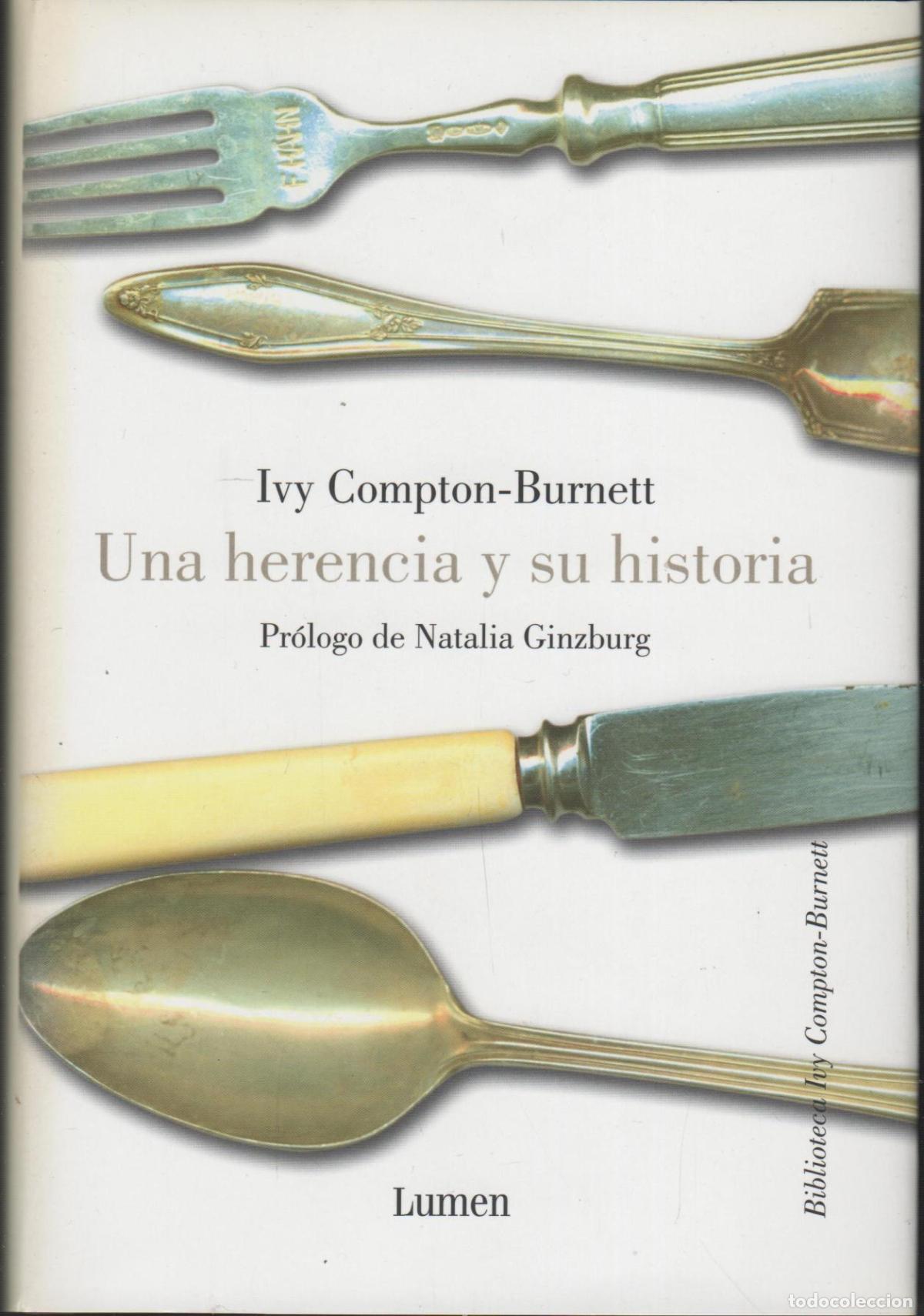 Libros: UNA HERENCIA Y SU HISTORIA COMPTON-BURNETT, IVY. - EDITORIAL: Lumen - COMPTON-BURNETT, IVY. -