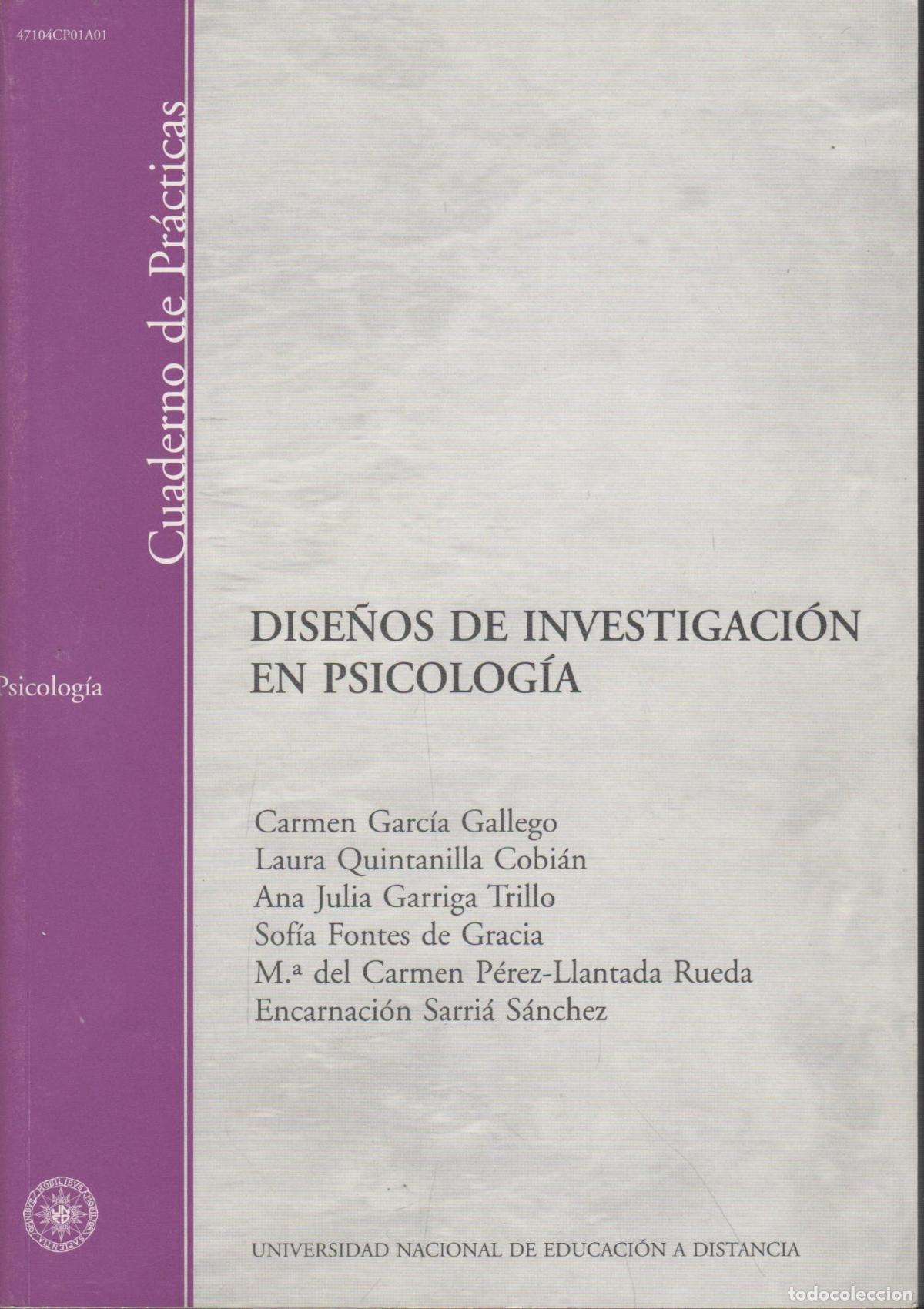 B&uuml;cher: DISE&Ntilde;OS DE INVESTIGACI&Oacute;N EN PSICOLOG&Iacute;A CUADERNO DE PR&Aacute;CTICAS CARMEN GARC&Iacute;A GALLEGO, LAURA QUINTANI
