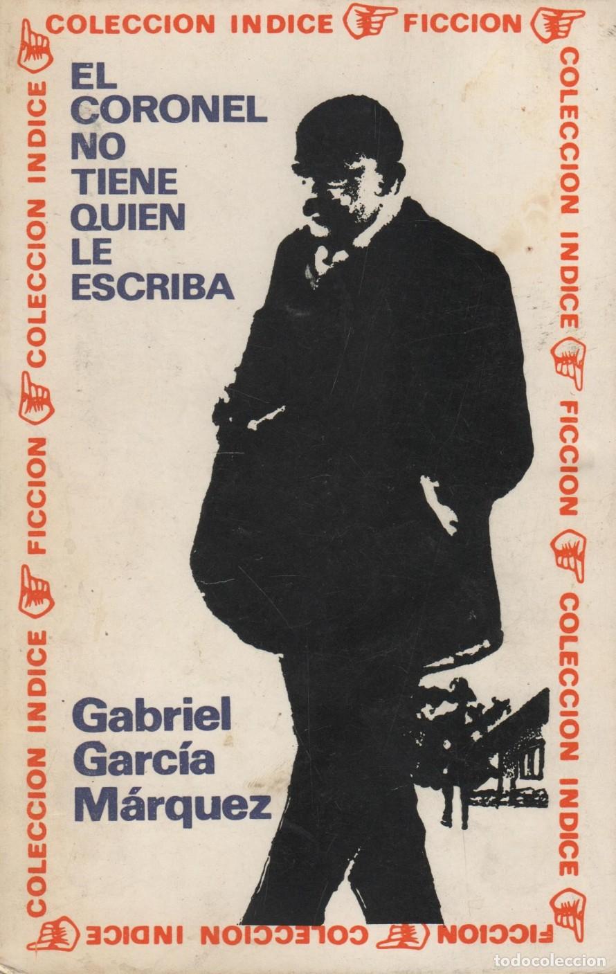 Libros: EL CORONEL NO TIENE QUIEN LE ESCRIBA Garcia Marquez, Gabriel - EDITORIAL: Editorial: Sudameri - Foto 1