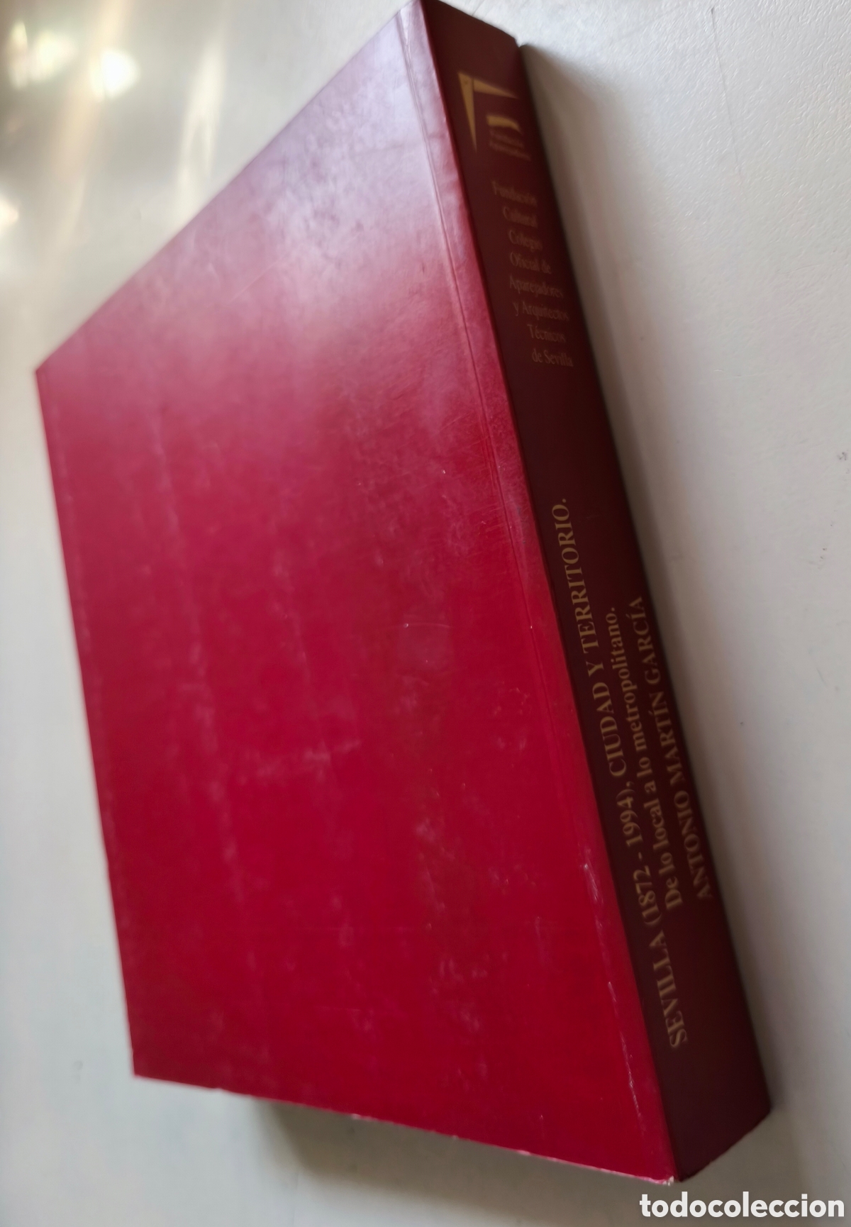 Libros: Plano topogr&aacute;fico de Sevilla ( 1872-1994) - Foto 3