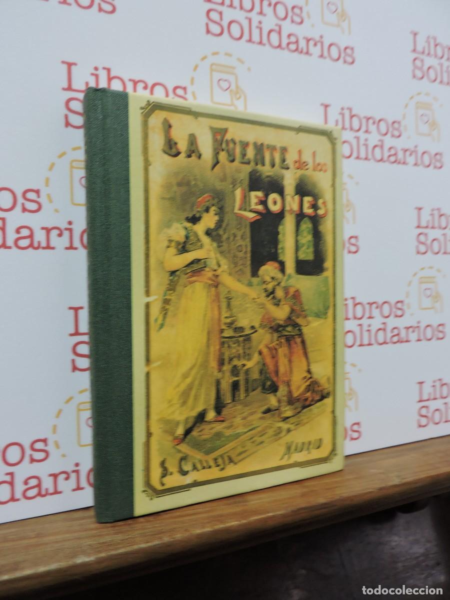 Libros: La fuente de los leones. Saturnino Calleja, Ed. Edaf, 1999. Edici&oacute;n facs&iacute;mil