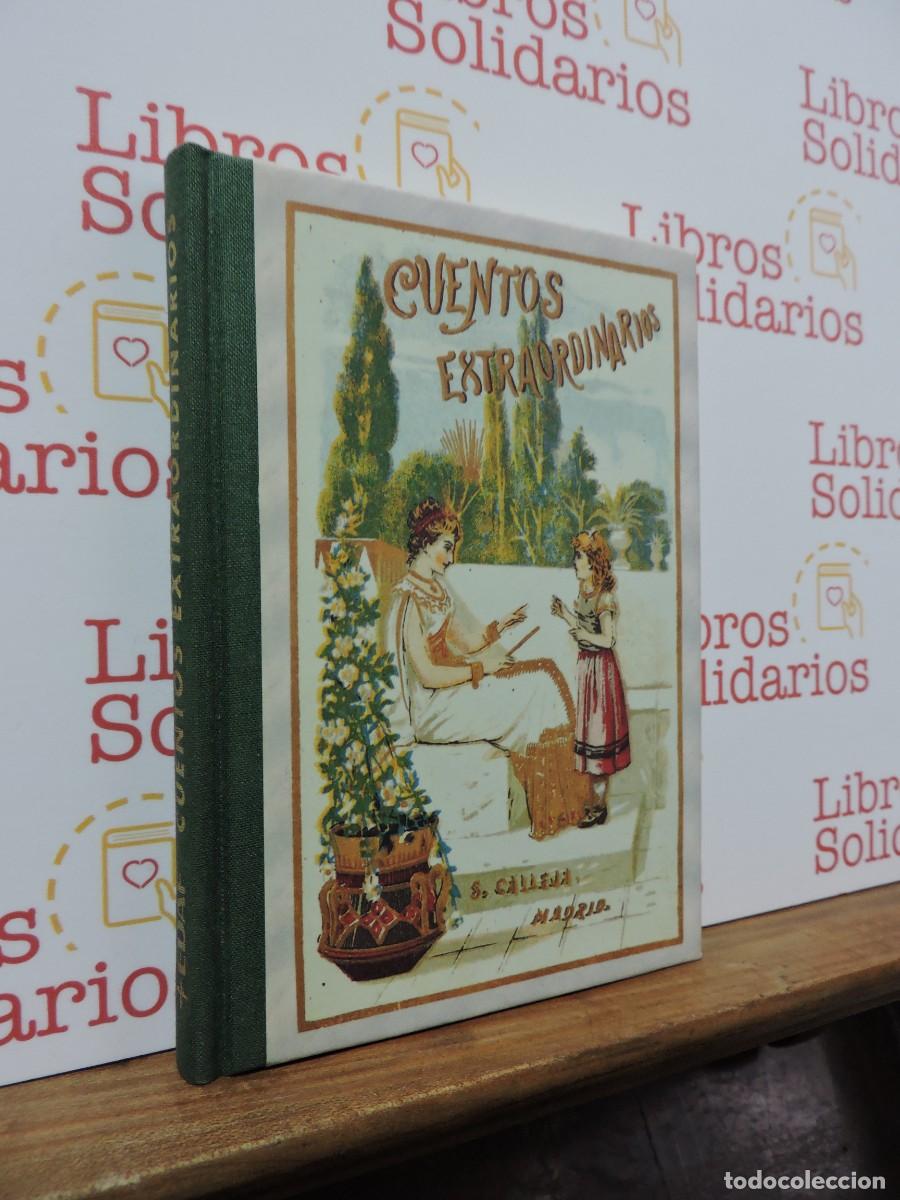 Libros: Cuentos Extraordinarios. Saturnino Calleja. Ed. Edaf. Madrid, 1998
