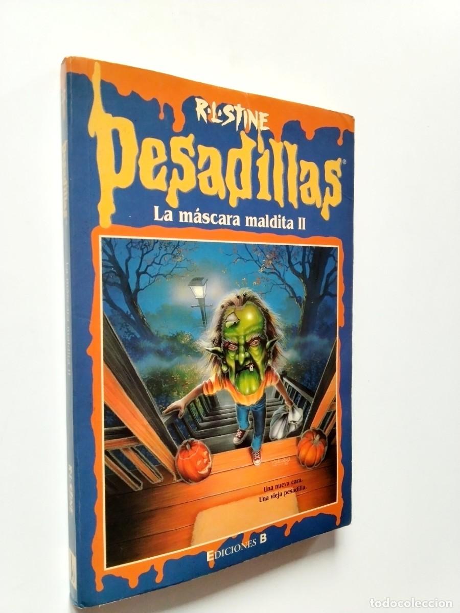 Libros: R. L. Stine - Pesadillas. La m&aacute;scara maldita II