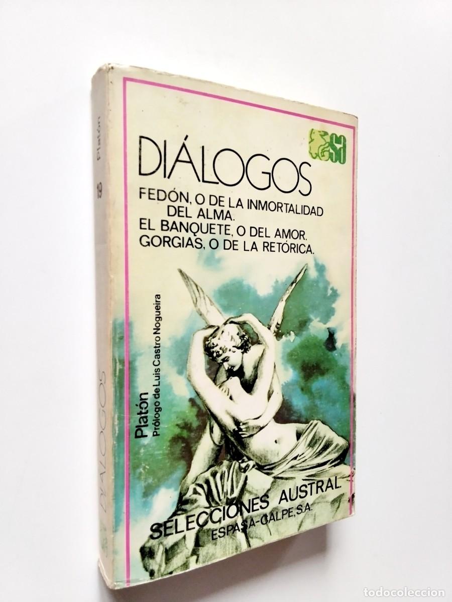 Libros: Plat&oacute;n (Introducci&oacute;n de Luis Castro Noqueira) - Di&aacute;logos: Gorgias, o de la ret&oacute;rica / Fed&oacute;n, o de la