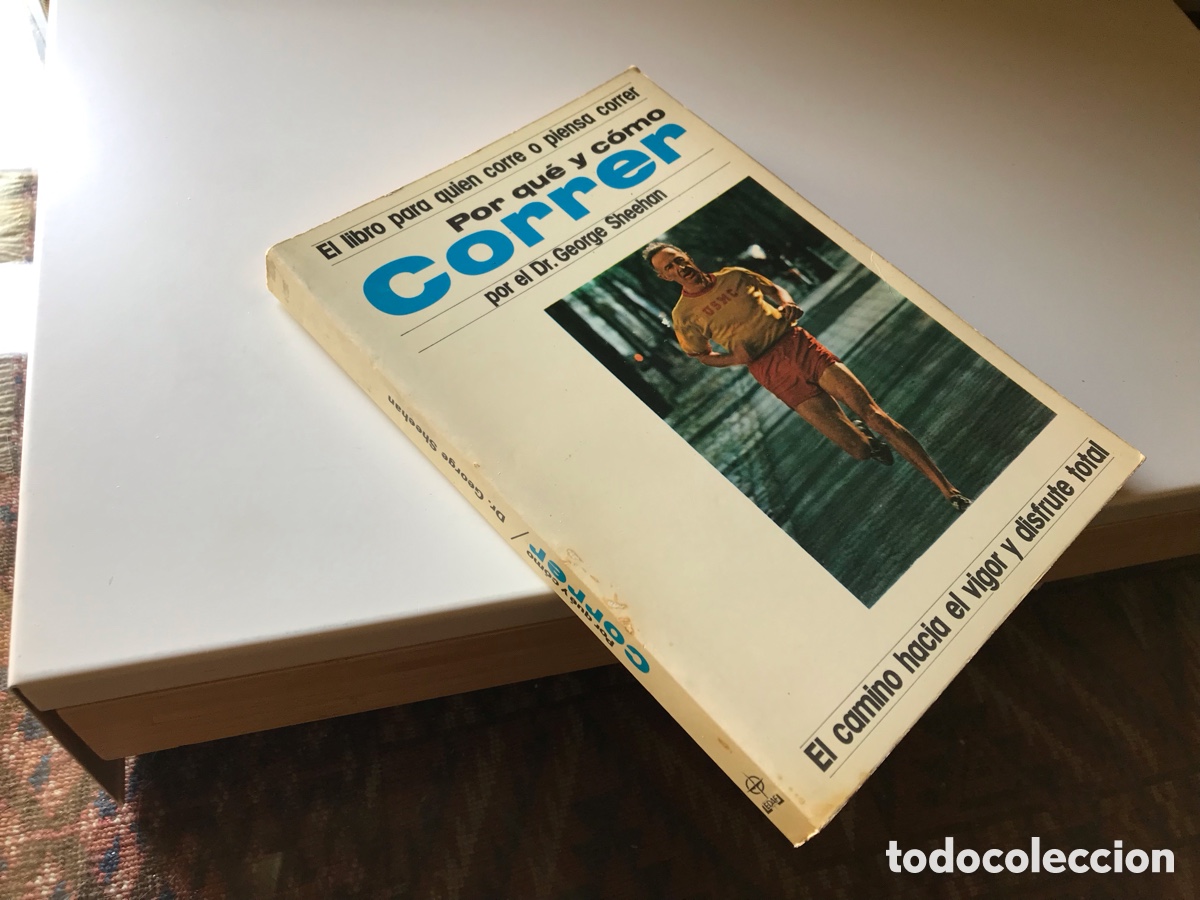 Libros: Por qu&eacute; y c&oacute;mo correr. George Sheehan