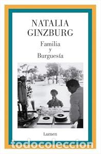 Libros: Familia y Burgues&iacute;a - Natalia Ginzburg