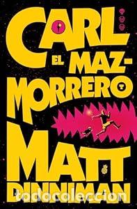 Libros: Carl el Mazmorrero (Carl el Mazmorrero 1) - DINNIMAN MATT