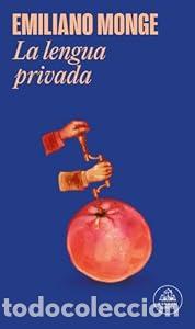 Libros: En lengua privada - Emiliano Monge