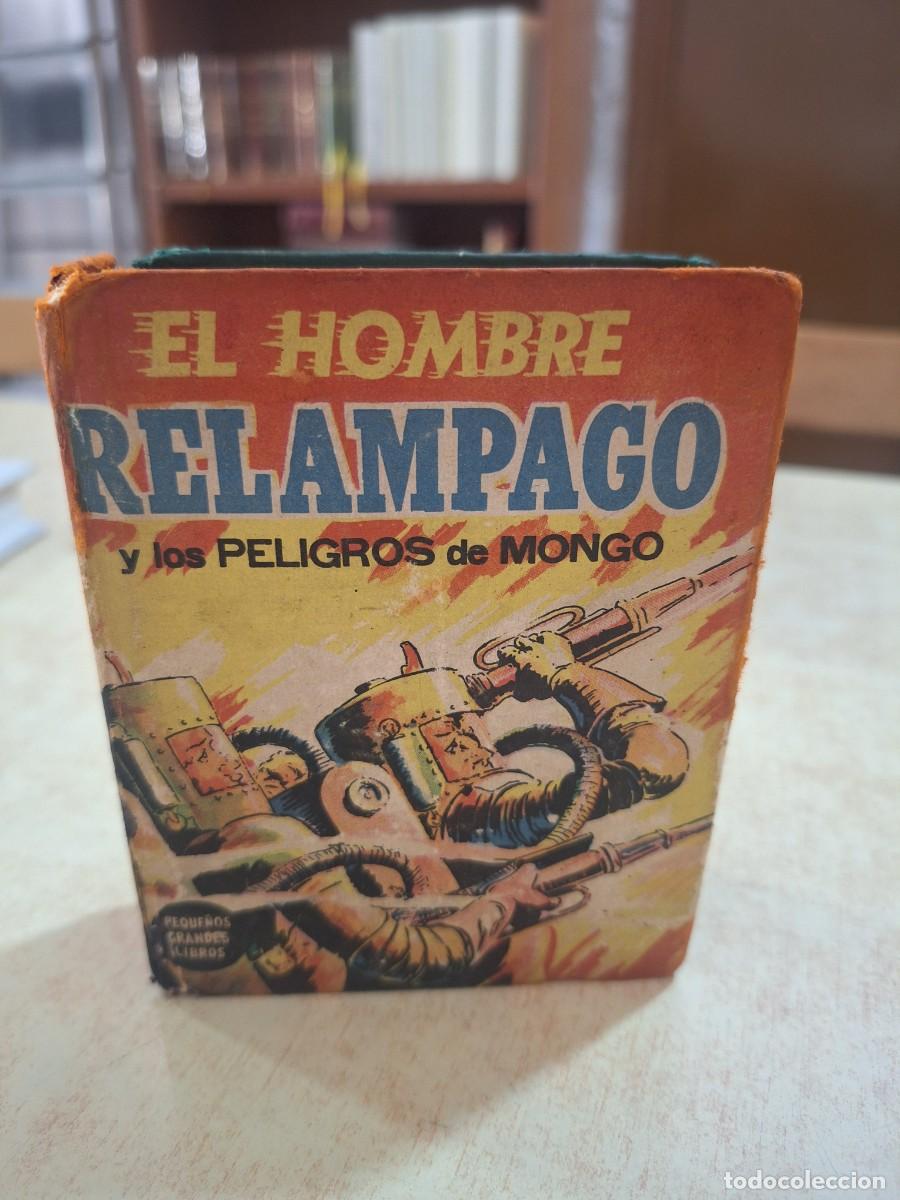 B&uuml;cher: EL HOMBRE RELAMPAGO y los PELIGROS DE MONGO. - RAYMOND, ALEX.