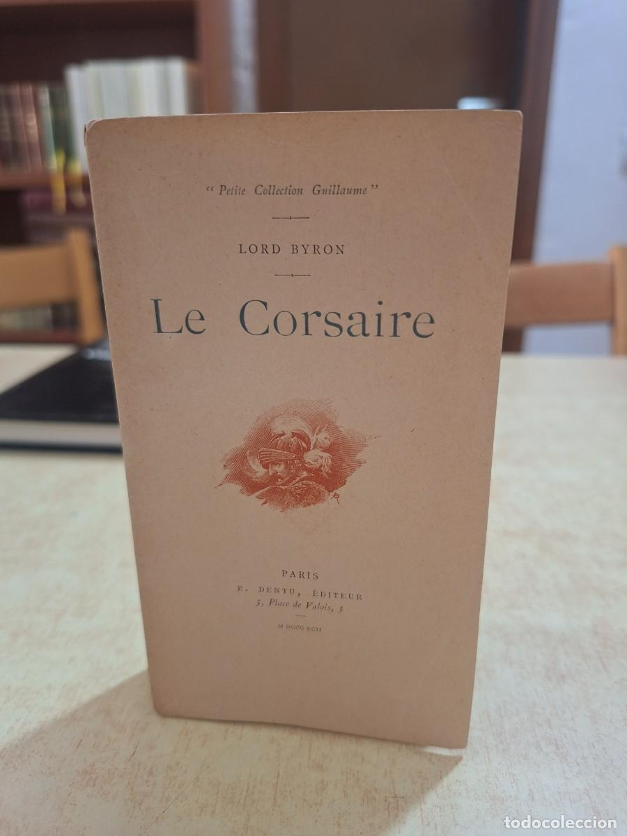 Libri di seconda mano: LE CORSAIRE. LARA. - LORD BYRON.